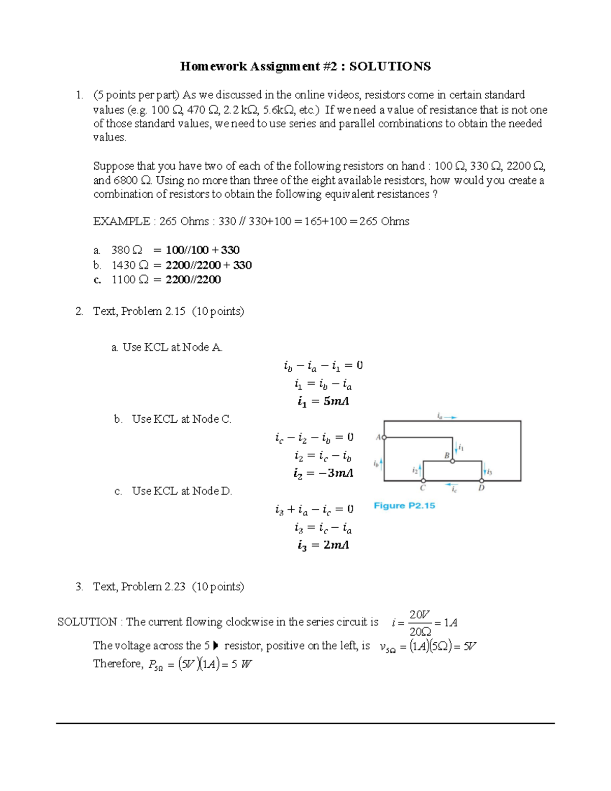 ECE 2000 HW2 F18 Solns - Homework Assignment #2 : SOLUTIONS 1. (5 ...