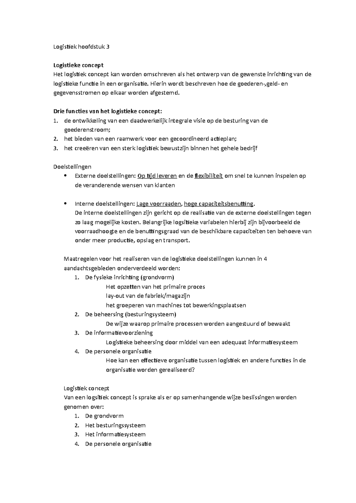 Samenvatting Logistiek: college(s) 2 - Logistiek hoofdstuk 3 Logistieke ...