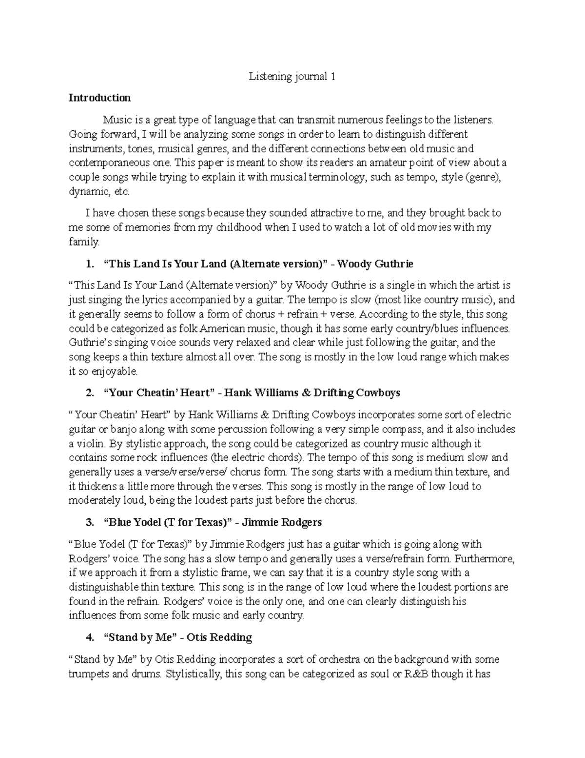 Listening Journal 1 Listening journal 1 Introduction Music is a great