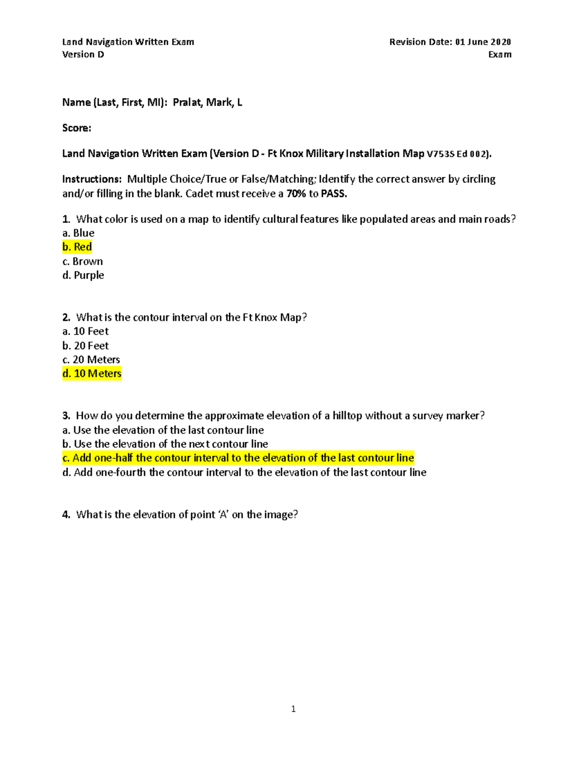 Land NAV Written Exam vers Version D Exam Name (Last, First, MI