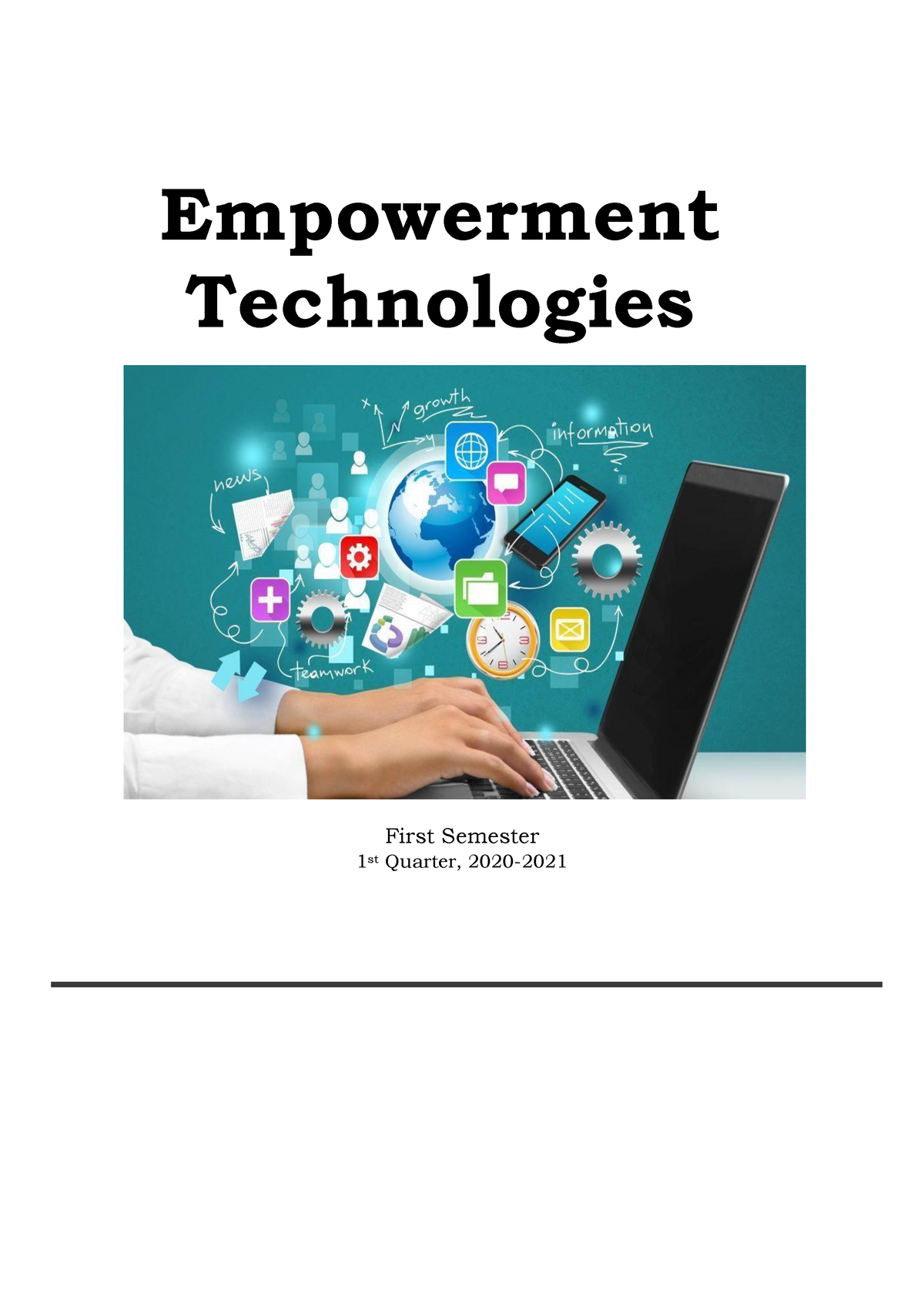 Reviewer Quarter 1-1 - Happy - Empowerment Technologies First Semester ...