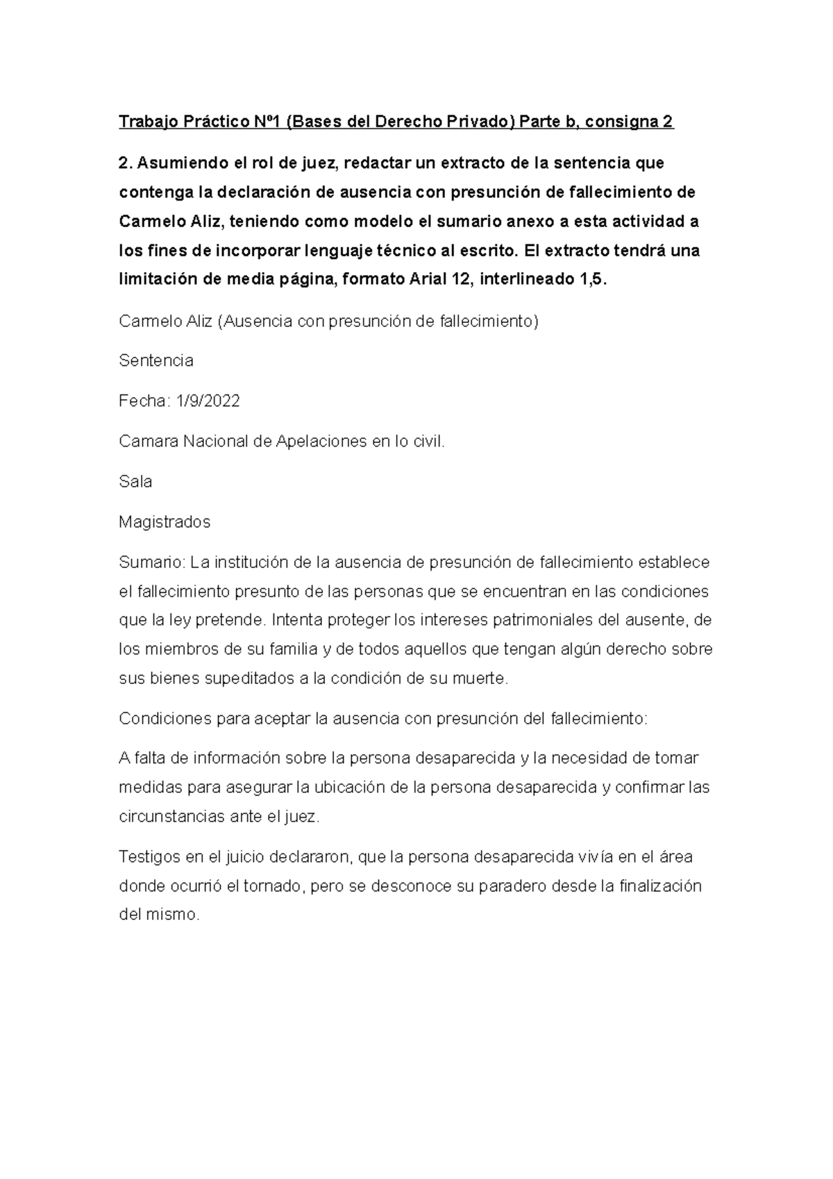 Parte B Consigna 2 Asumiendo El Rol De Juez Redactar Un Extracto De La