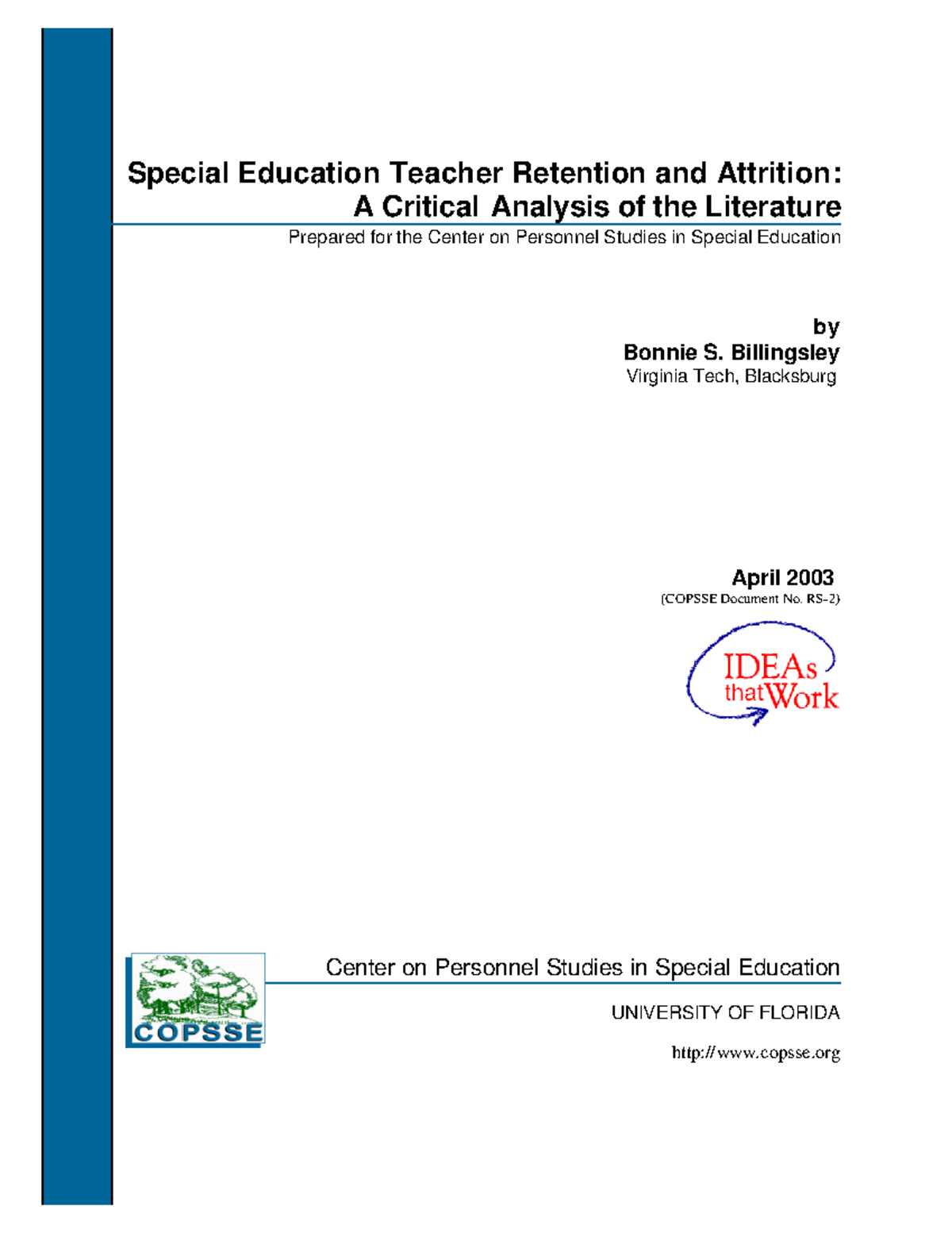 Special education teacher retention and attrition A critical analysis ...