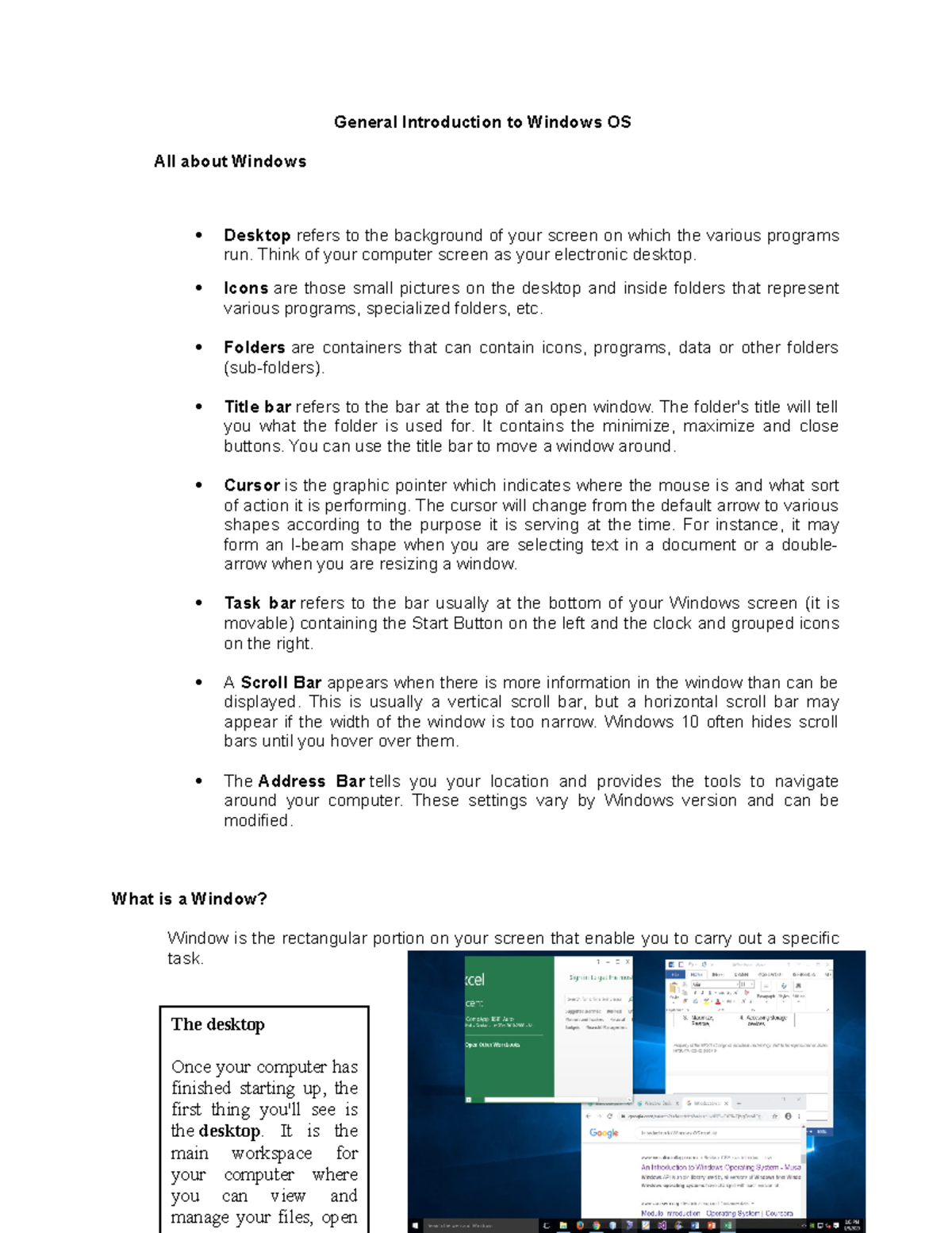 General Introduction to Windows OS - Think of your computer screen as ...