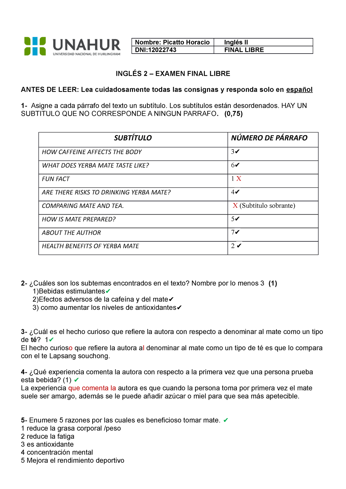 Examen Lecto 2 Libre B Picatto Horacio - INGLÉS 2 – EXAMEN FINAL LIBRE ...