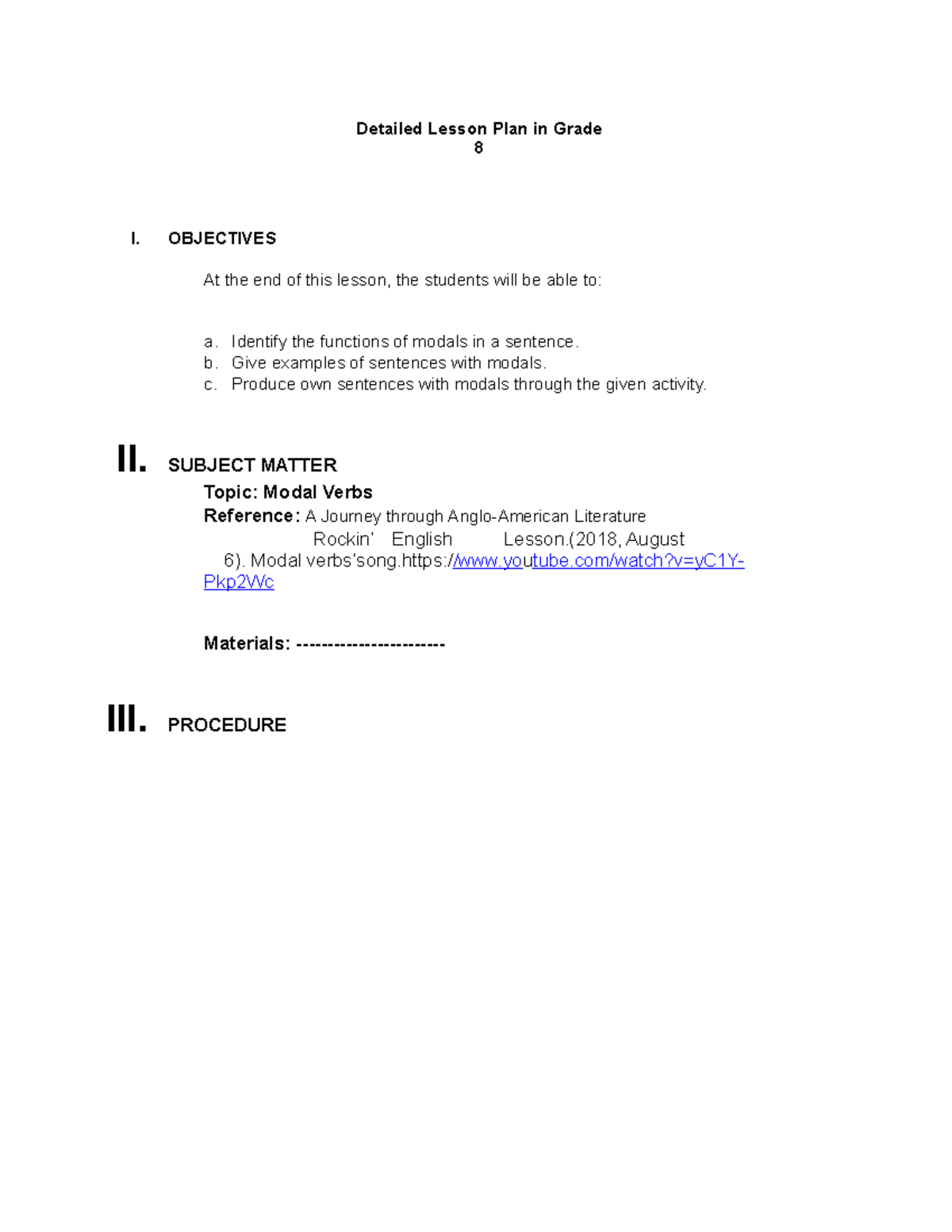 Detailed Lesson Plan in Grade 8 - OBJECTIVES At the end of this lesson ...