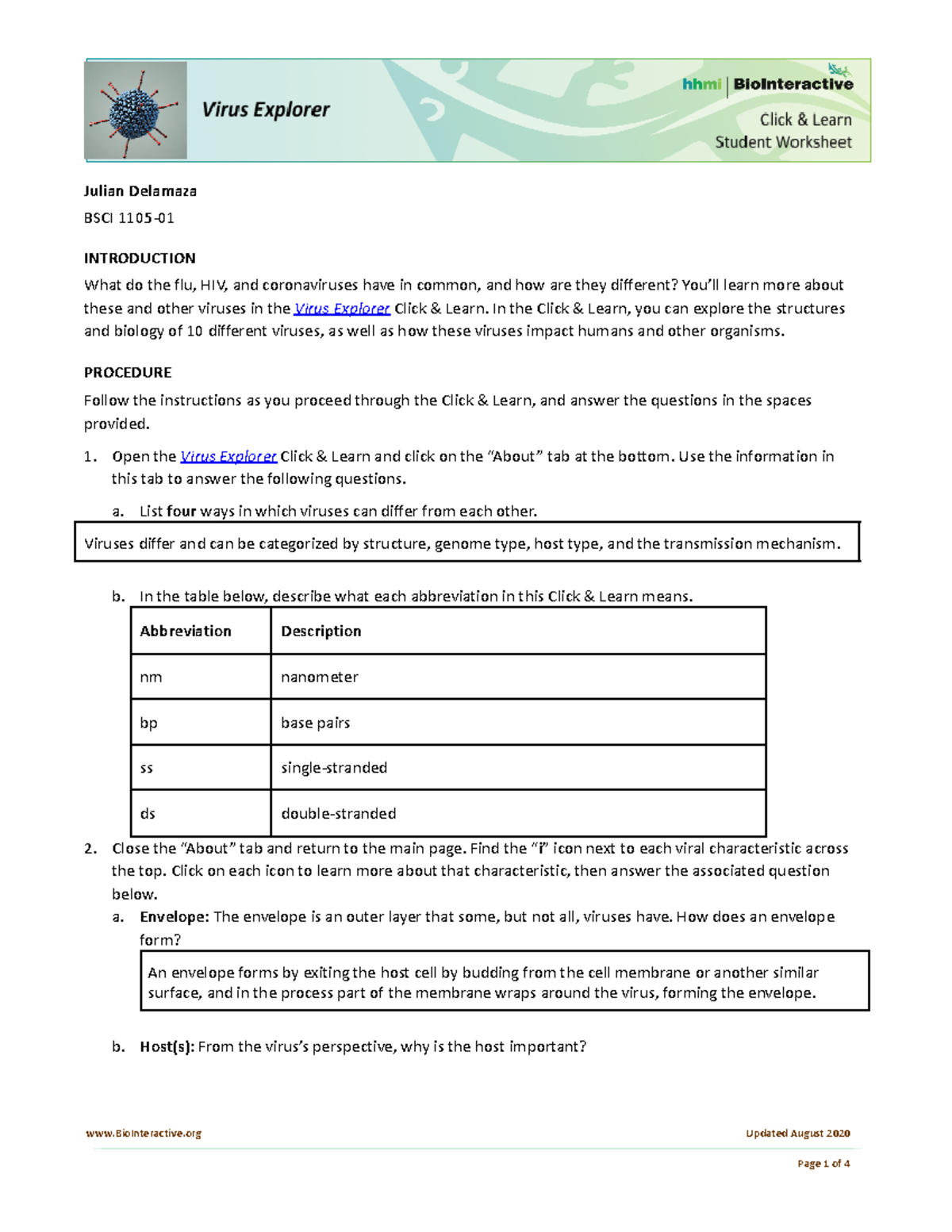 Virus Explorer Worksheet Julian Delamaza BSCI 1105 INTRODUCTION What Do The Flu HIV And 