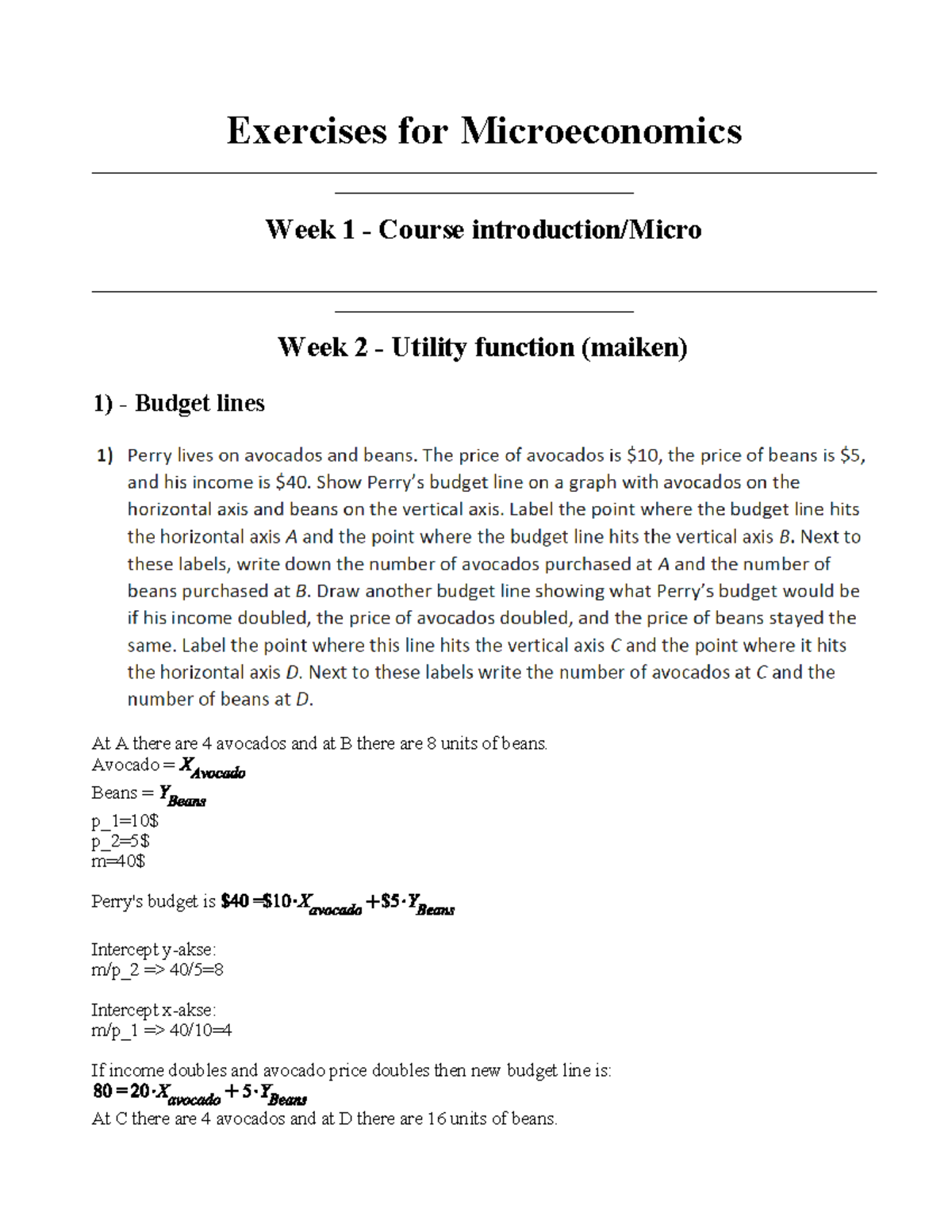 Exercises Micro Macro-economics - Exercises for Microeconomics - Studocu