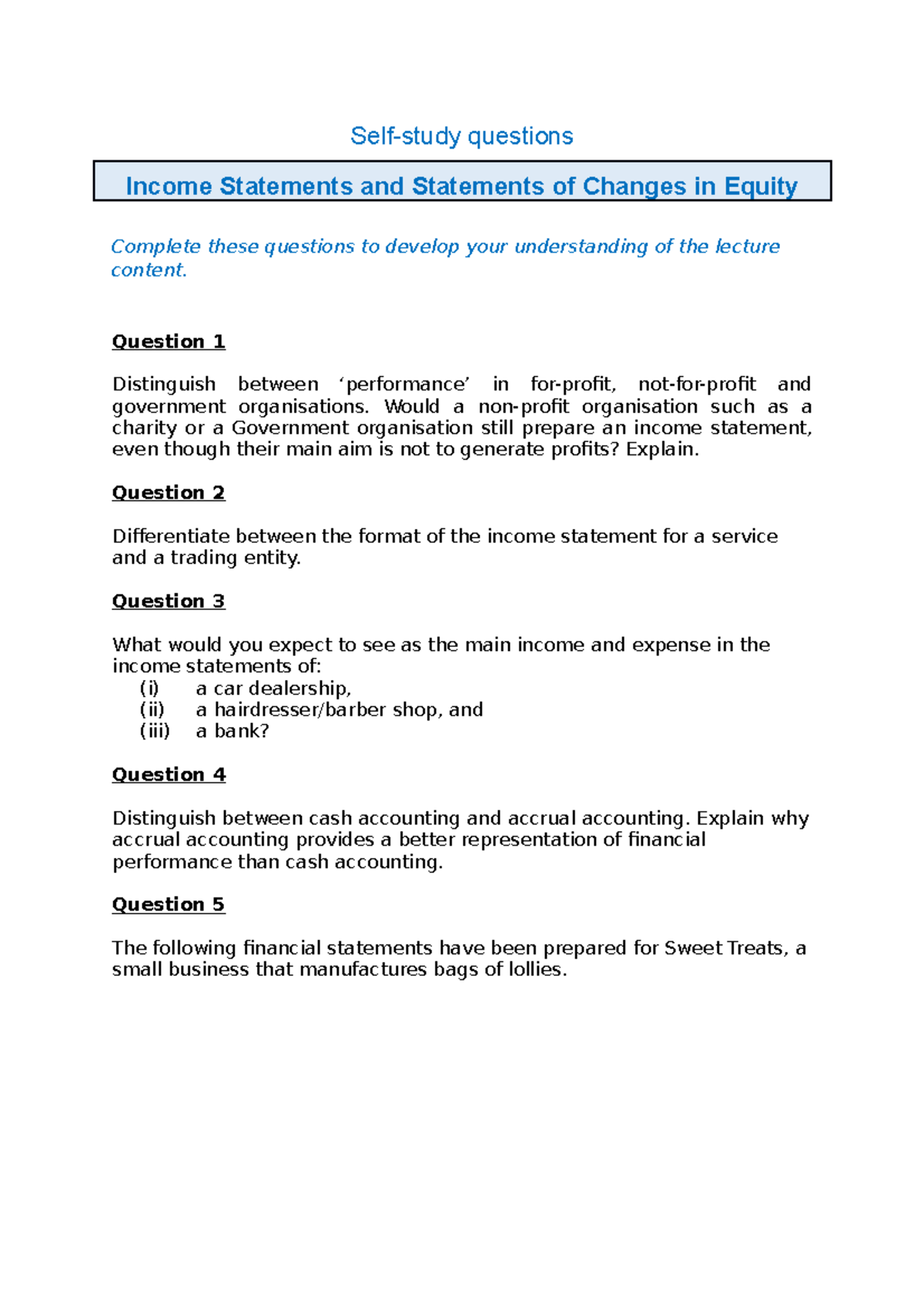 Topic 2 Self-study questions - Self-study questions Income Statements ...
