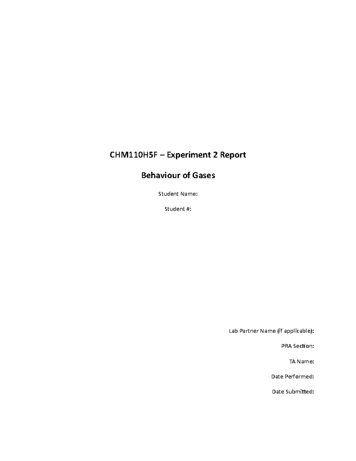 Experiment 2 - Long Lab Report Template - CHM101H5S - U of T - Studocu