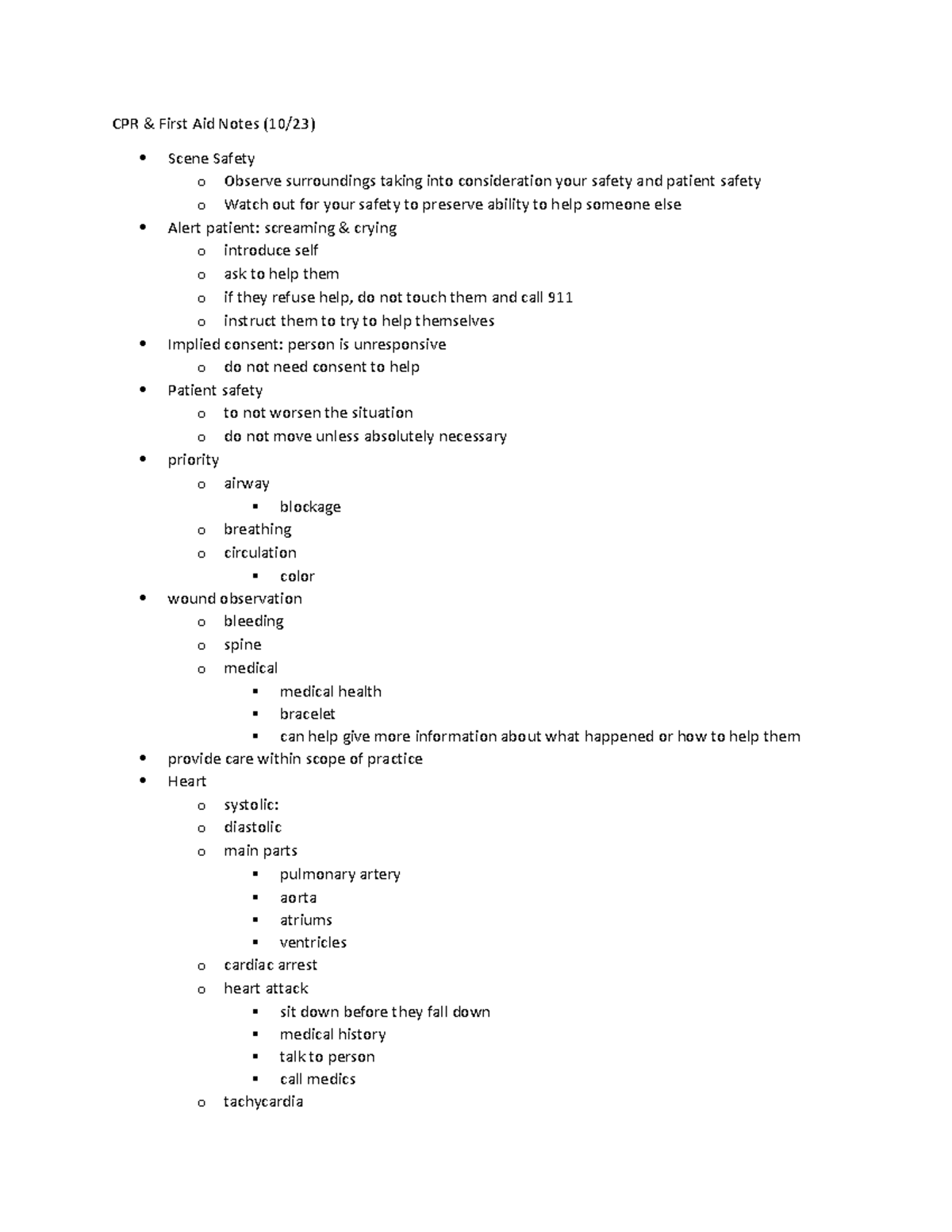 Week 1 First aid notes CPR & First Aid Notes (10/23) Scene Safety o
