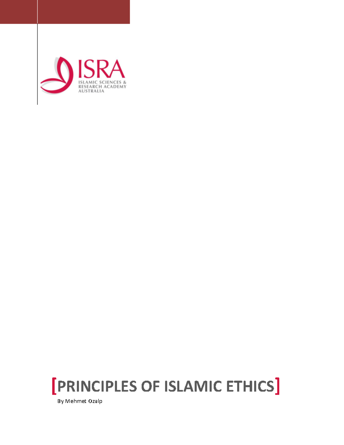 Principles Of Islamic Ethics - [PRINCIPLES OF ISLAMIC ETHICS] By Mehmet ...