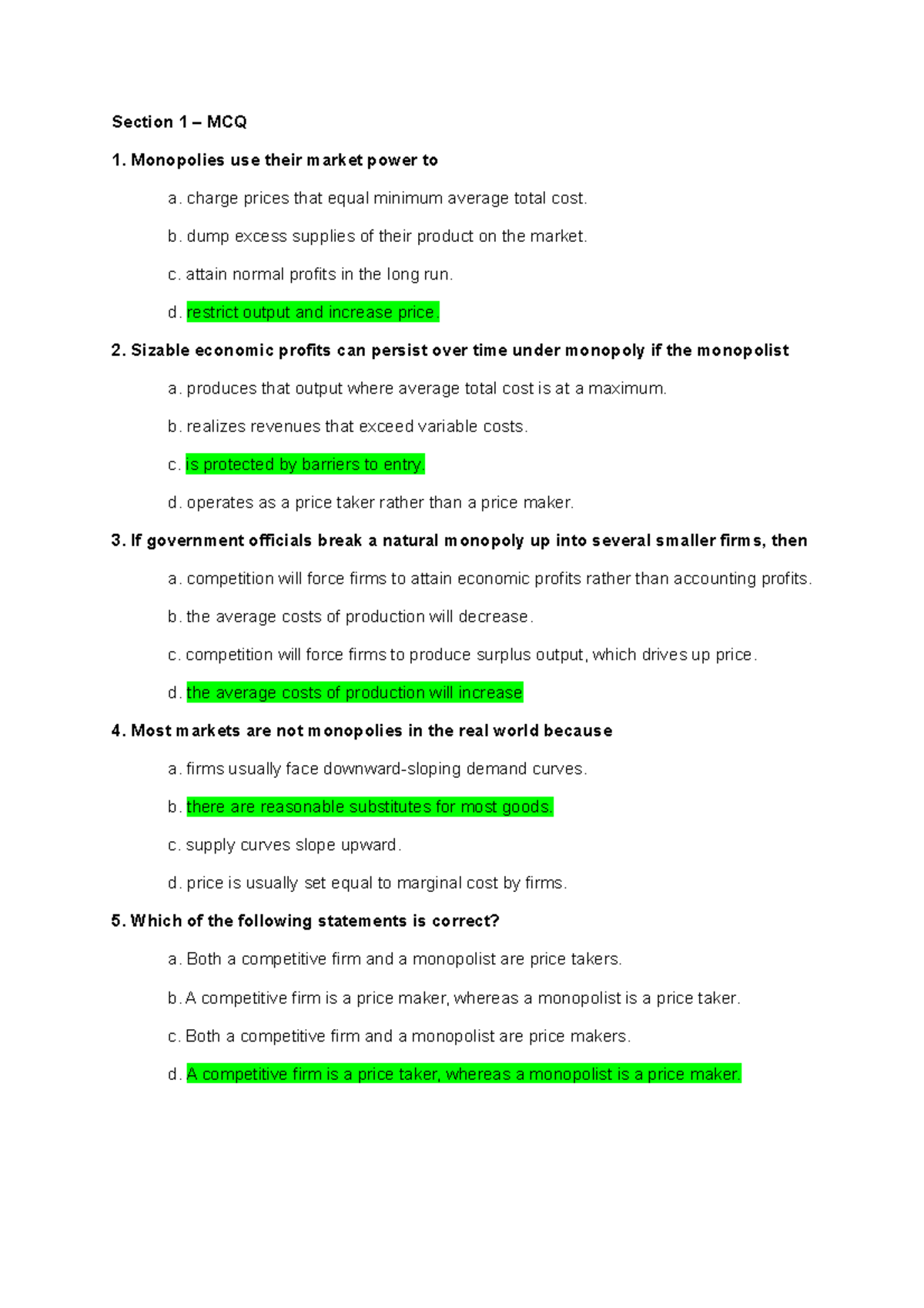 Why is a monopolist a price maker. SOLVEDWhy is a monopolist a price