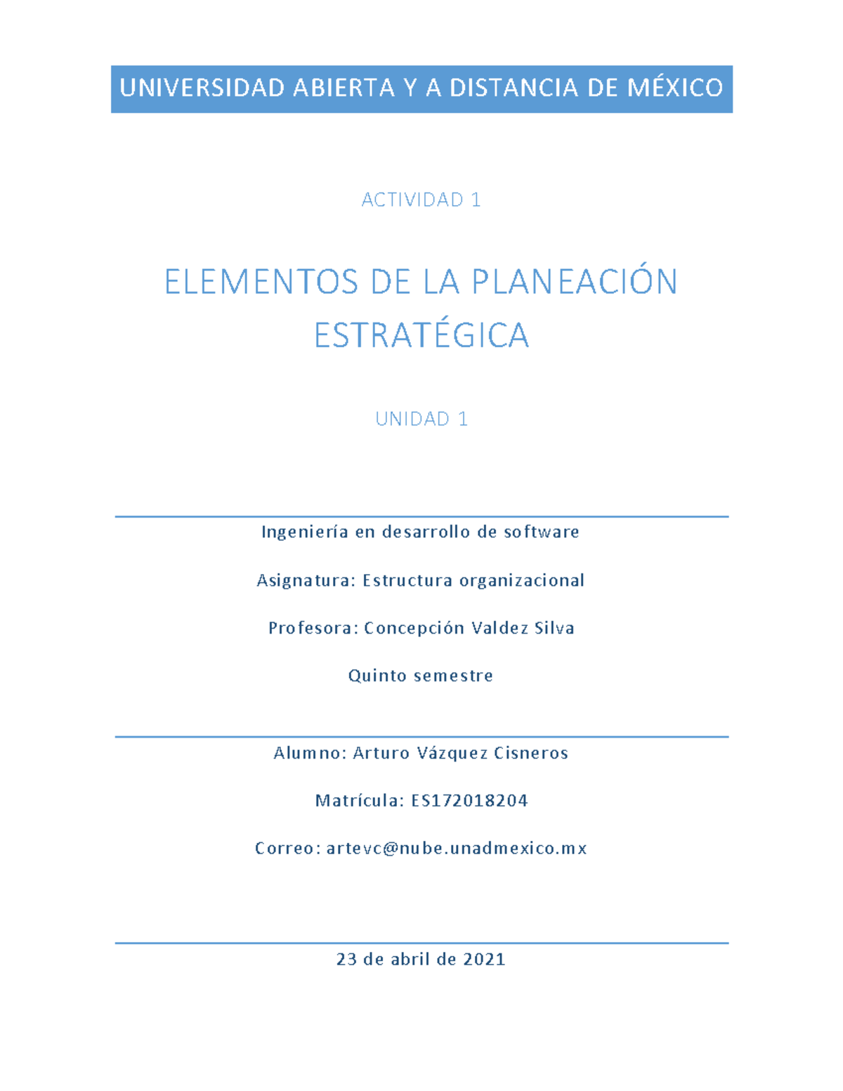 Planeación estratégica actividad 1 trabajo para la entrega de la unidad ...