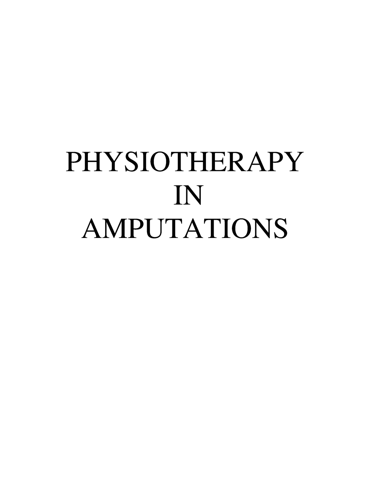 7. Rehabilitation After Amputation - PHYSIOTHERAPY IN AMPUTATIONS ...