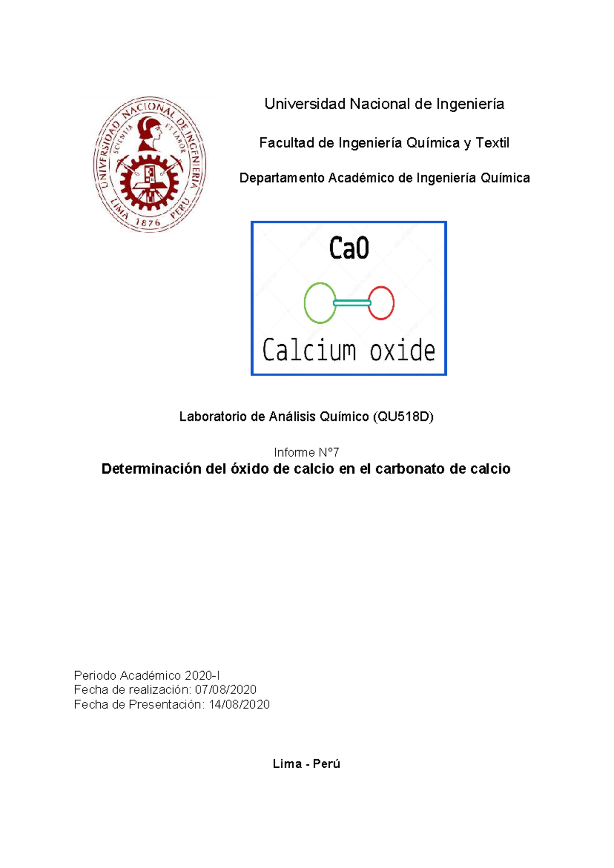 Determinación del óxido de calcio en el carbonato de calcio Laboratorio de Análisis Químico Determinación del óxido de calcio en el carbonato de calcio Laboratorio de Análisis Químico