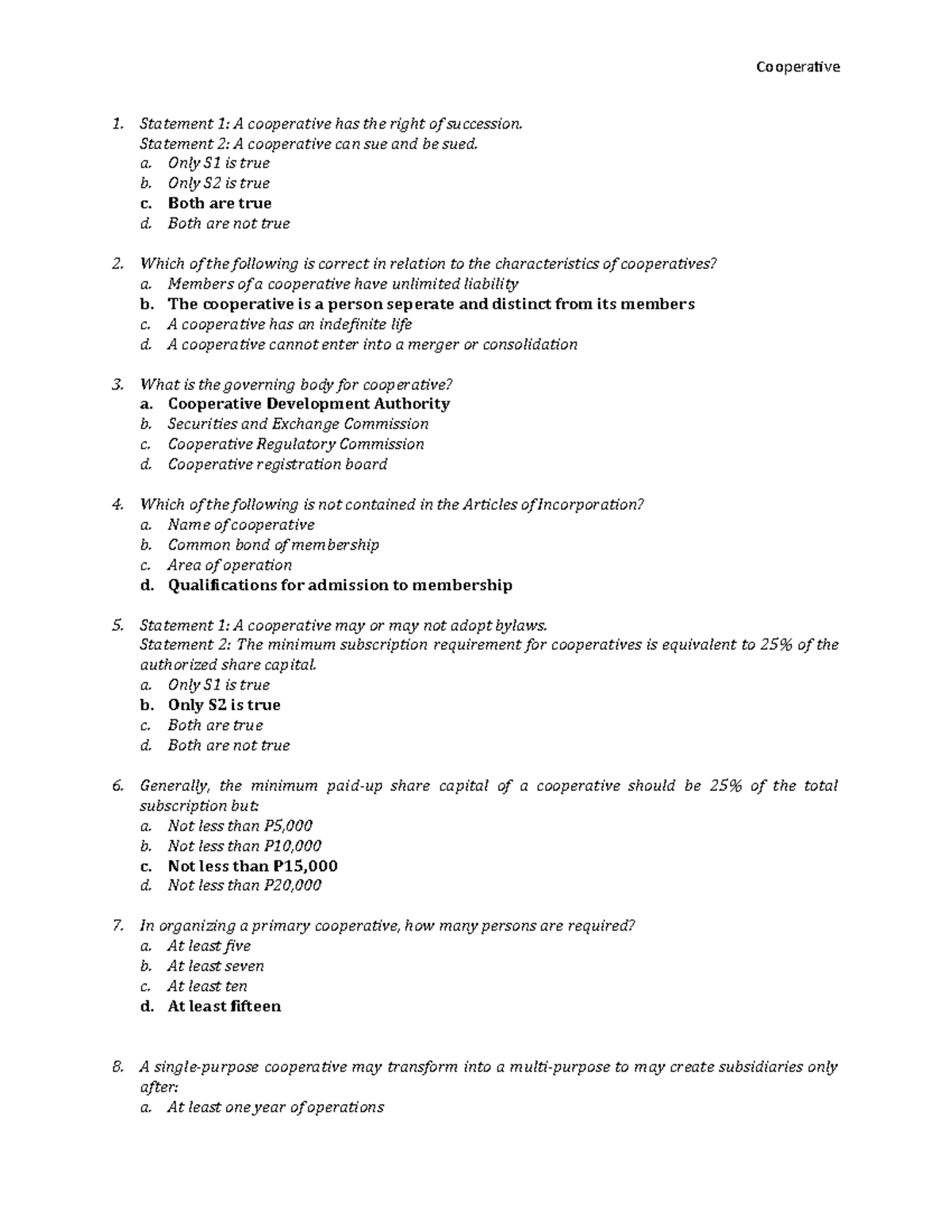 Coop Question and Answer - Statement 1: A cooperative has the right of ...