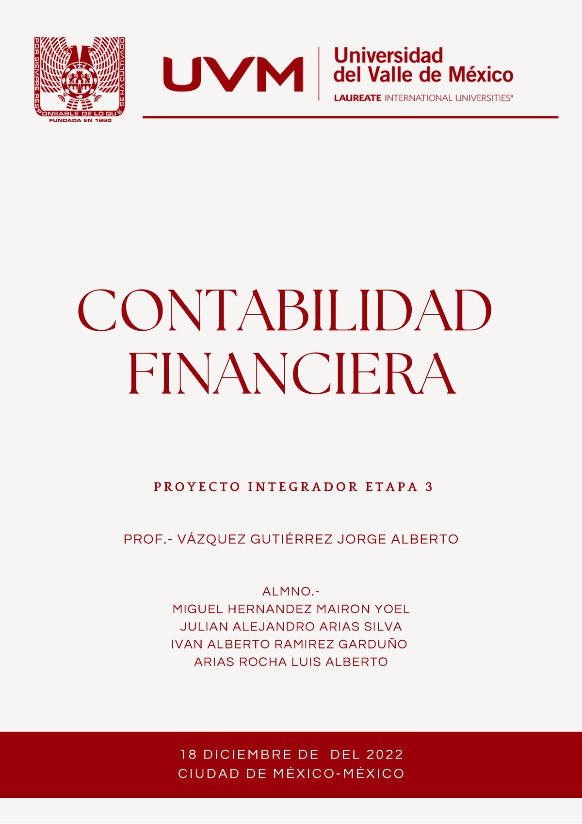 Proyecto Integrador Etapa 3 - CONTABILIDAD FINANCIERA P R O Y E C T O I ...