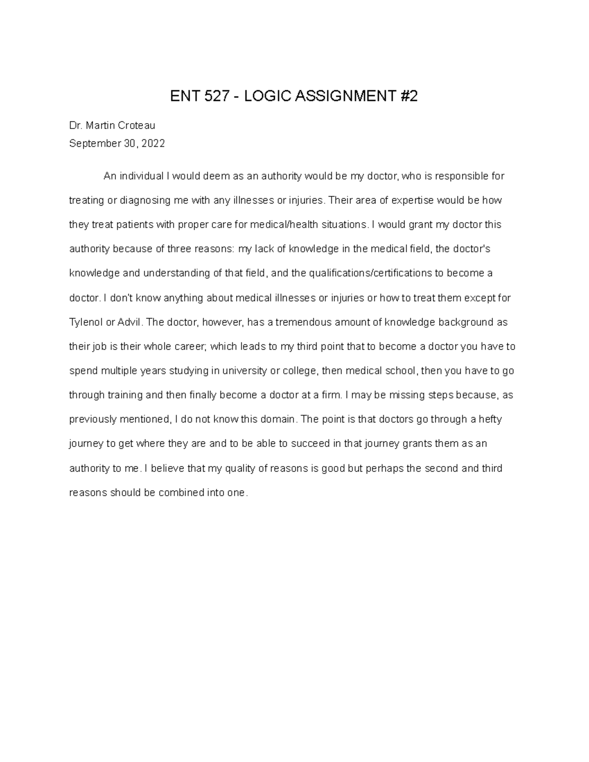 Logic Assignment #2 - A+, great mark - ENT 527 - LOGIC ASSIGNMENT Dr ...
