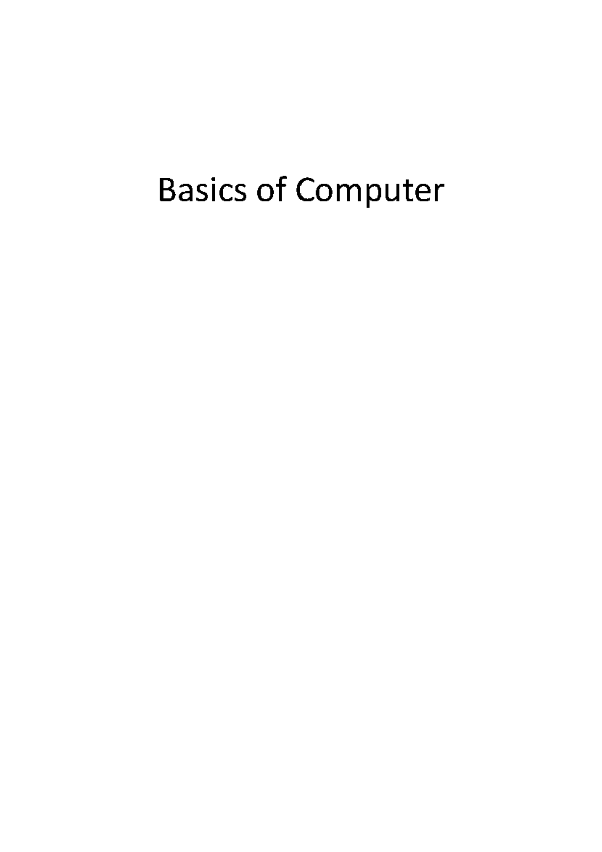 Basic of PC - Basics of Computer WHAT IS A COMPUTER Computer is an ...
