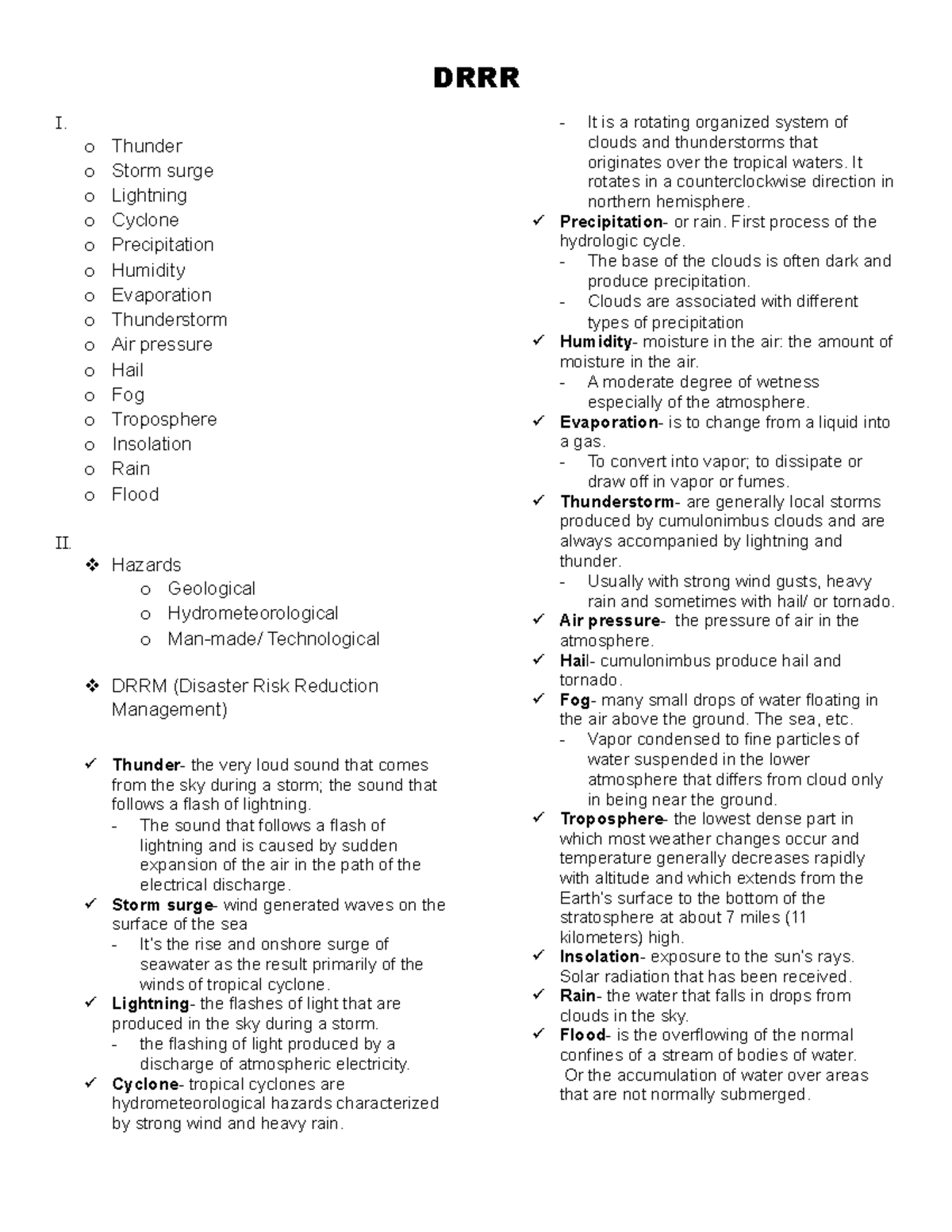 Disaster Risk Reduction - DRRR I. o Thunder o Storm surge o Lightning o ...