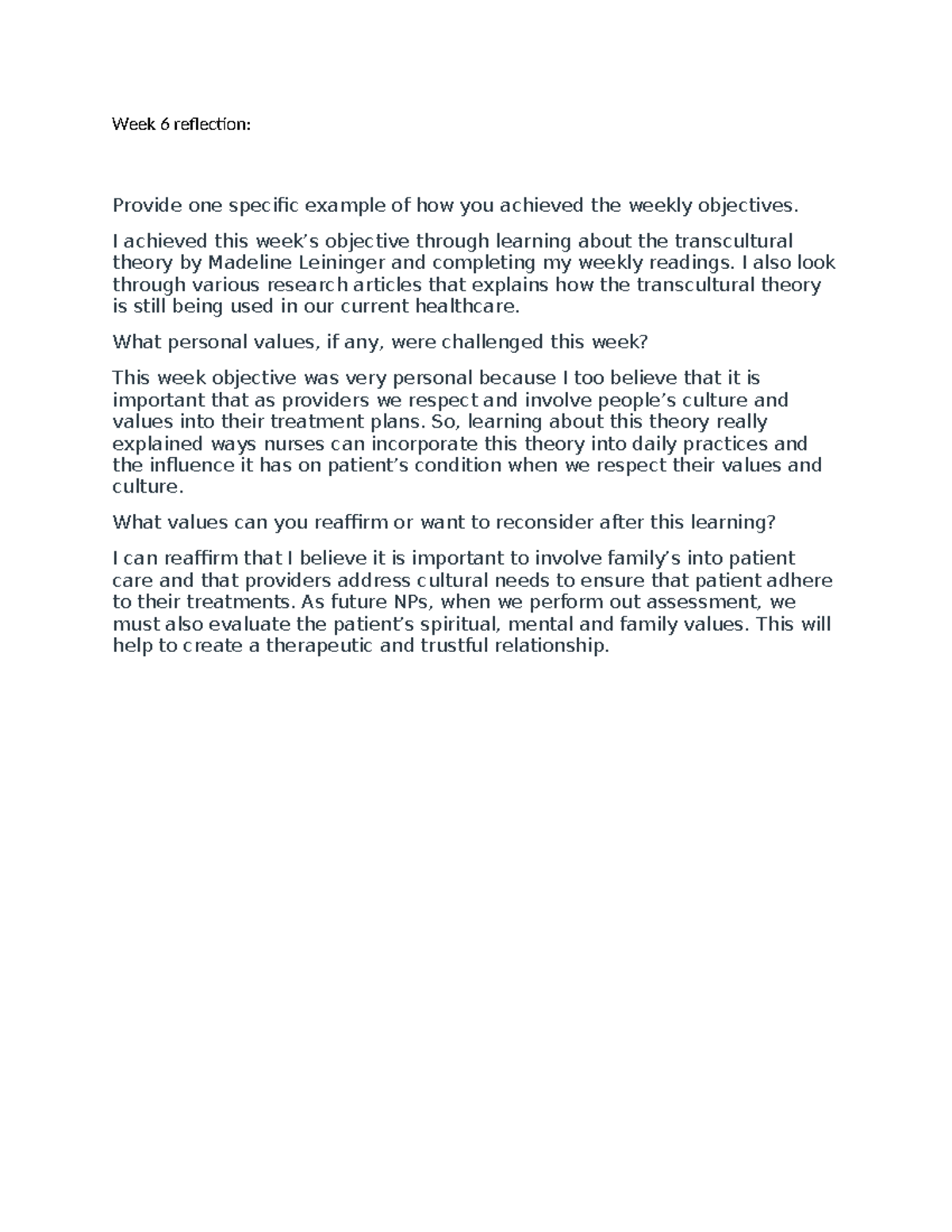 Reflection - Week 6 reflection: Provide one specific example of how you ...