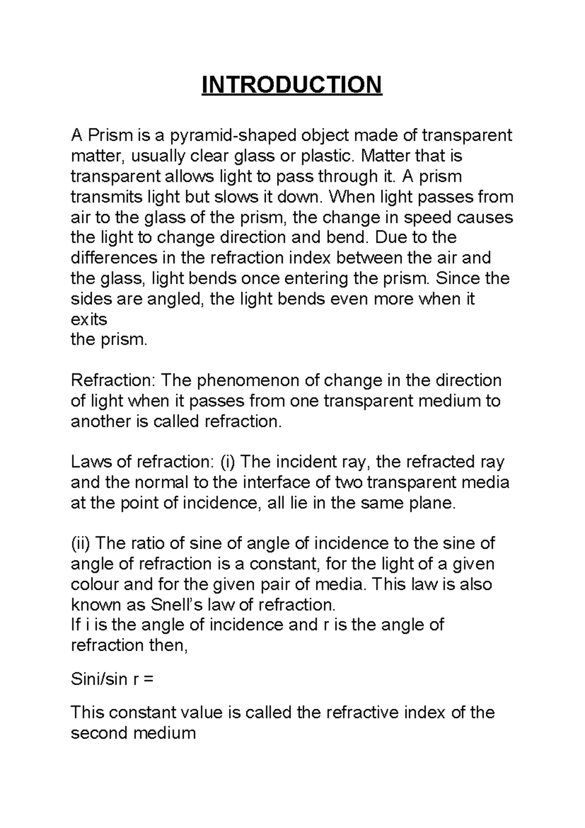 Introduction - kjkbkbk k - INTRODUCTION A Prism is a pyramid-shaped ...
