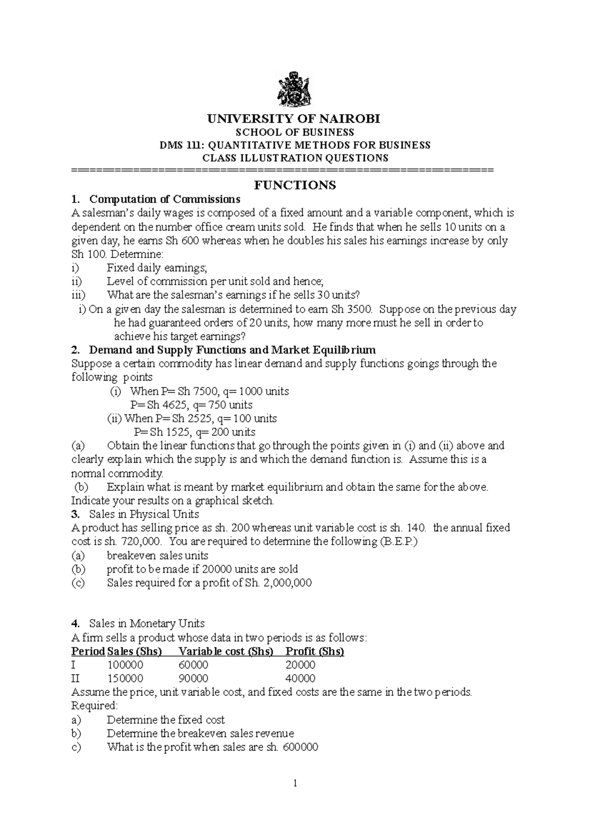 Functions Class exercises UNIVERSITY OF NAIROBI SCHOOL OF BUSINESS