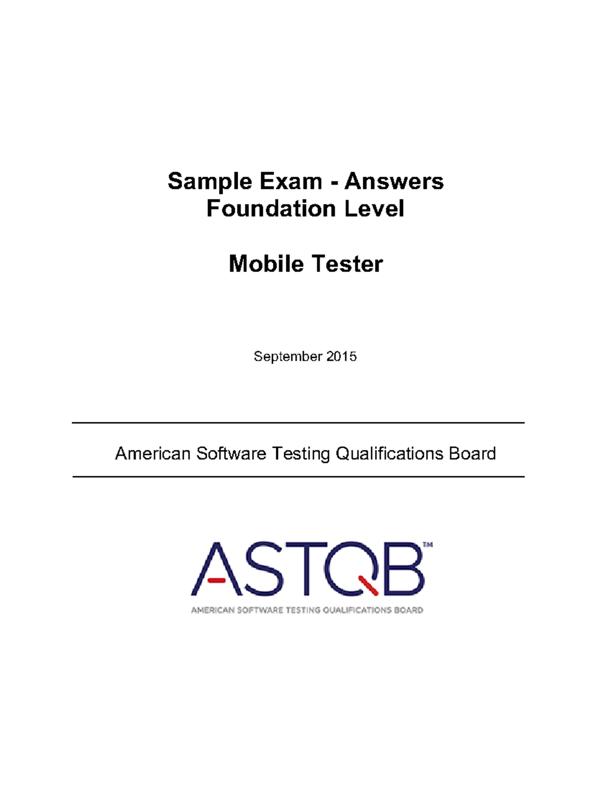 Astqb MT Sample Exam - Study notes - Sample Exam - Answers Foundation ...