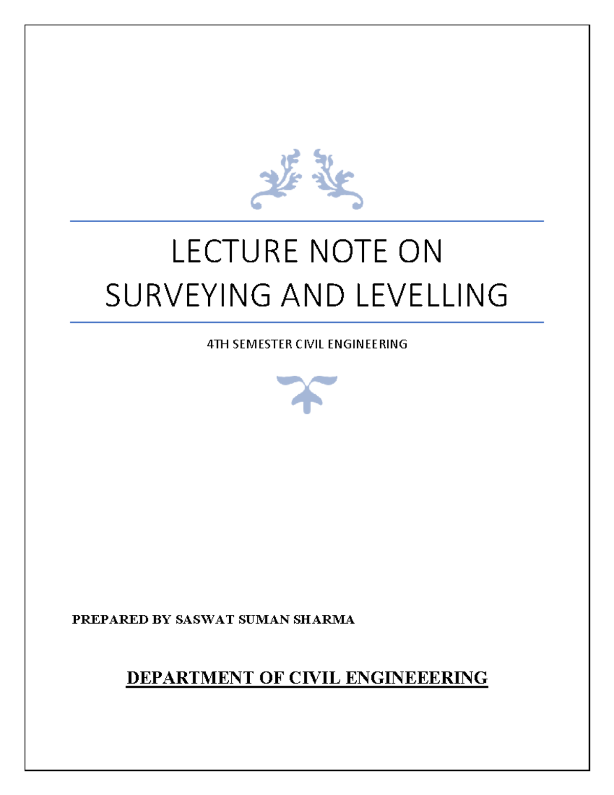 Survey And Levelling Notes Very Important - LECTURE NOTE ON SURVEYING ...