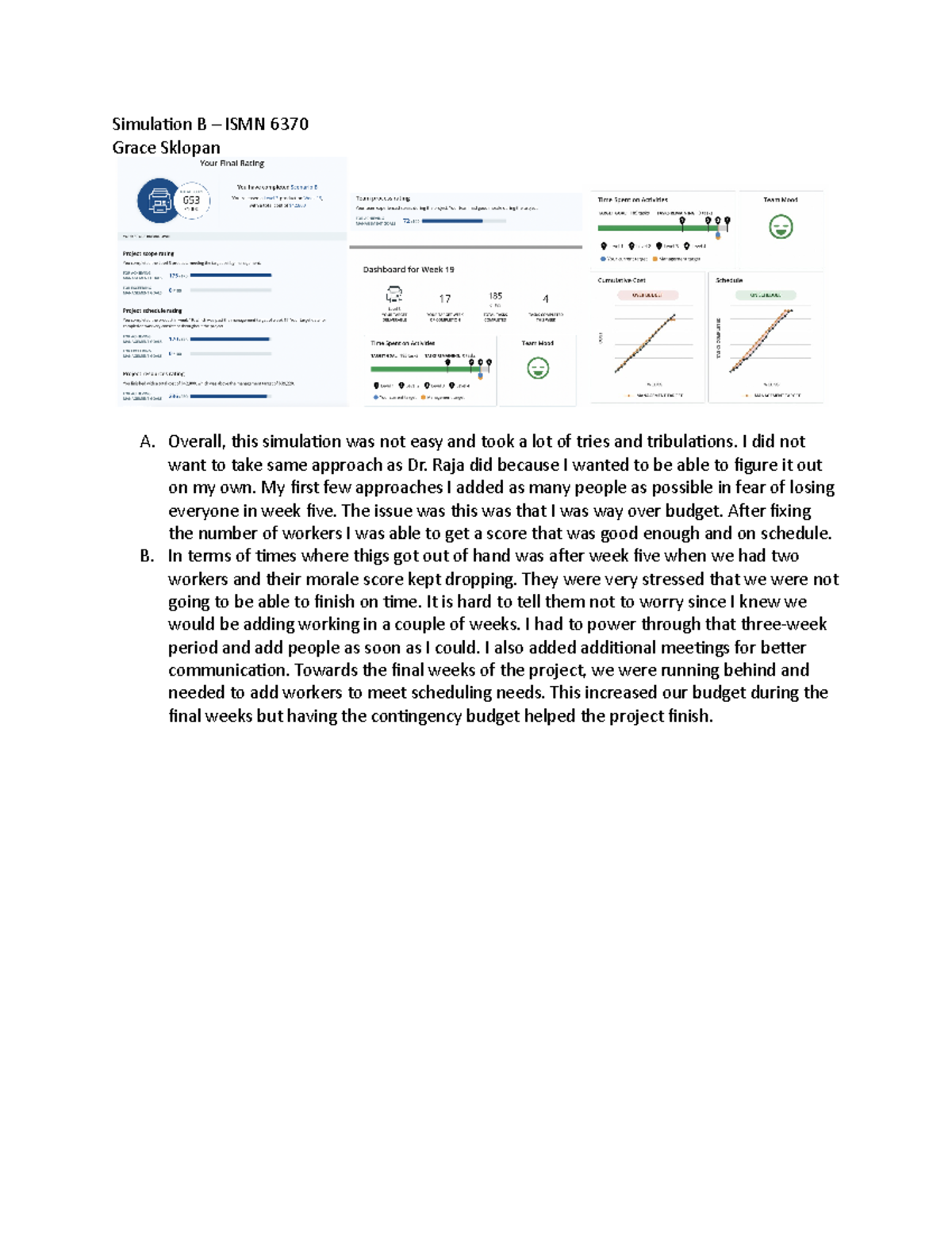 Simulation B - Homework Sim 2 - Simulation B – ISMN 6370 Grace Sklopan ...