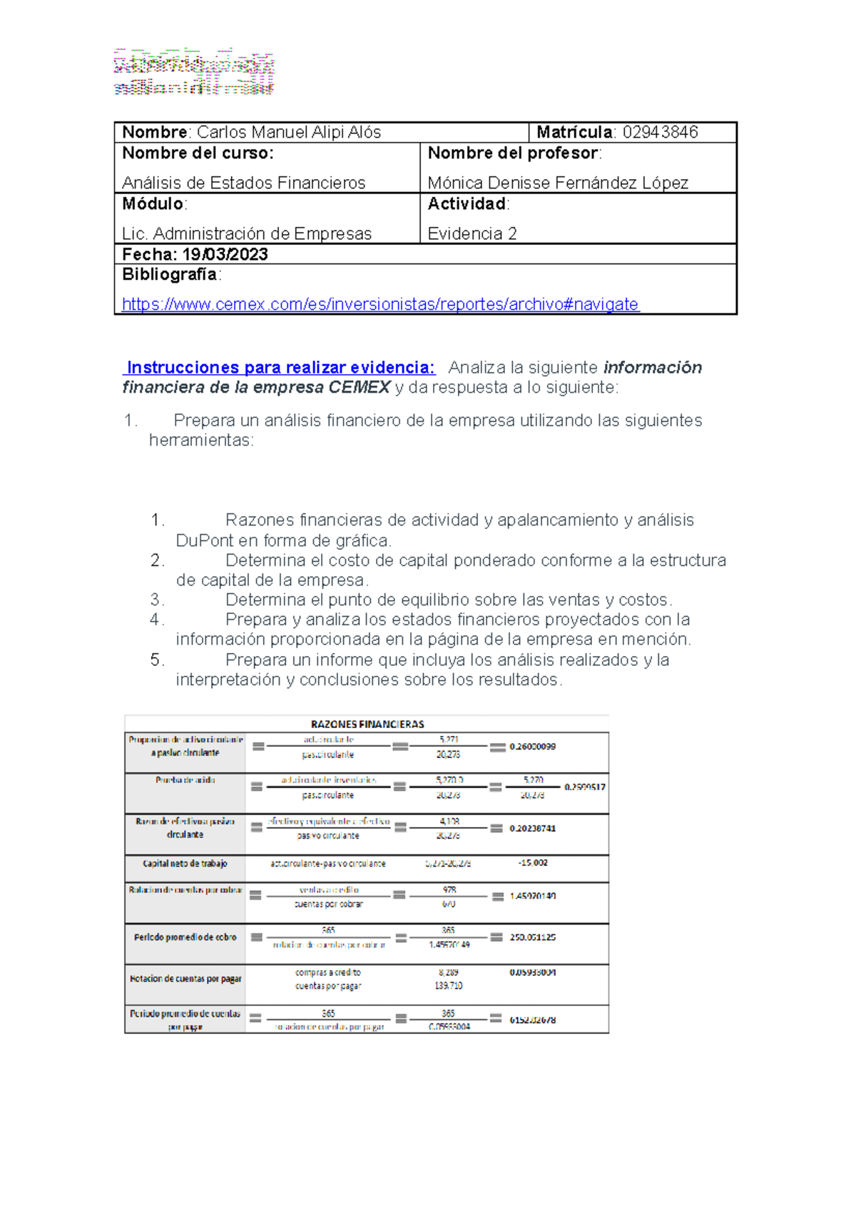 Evidencia 2 - estados financieros - Nombre: Carlos Manuel Alipi Alós ...