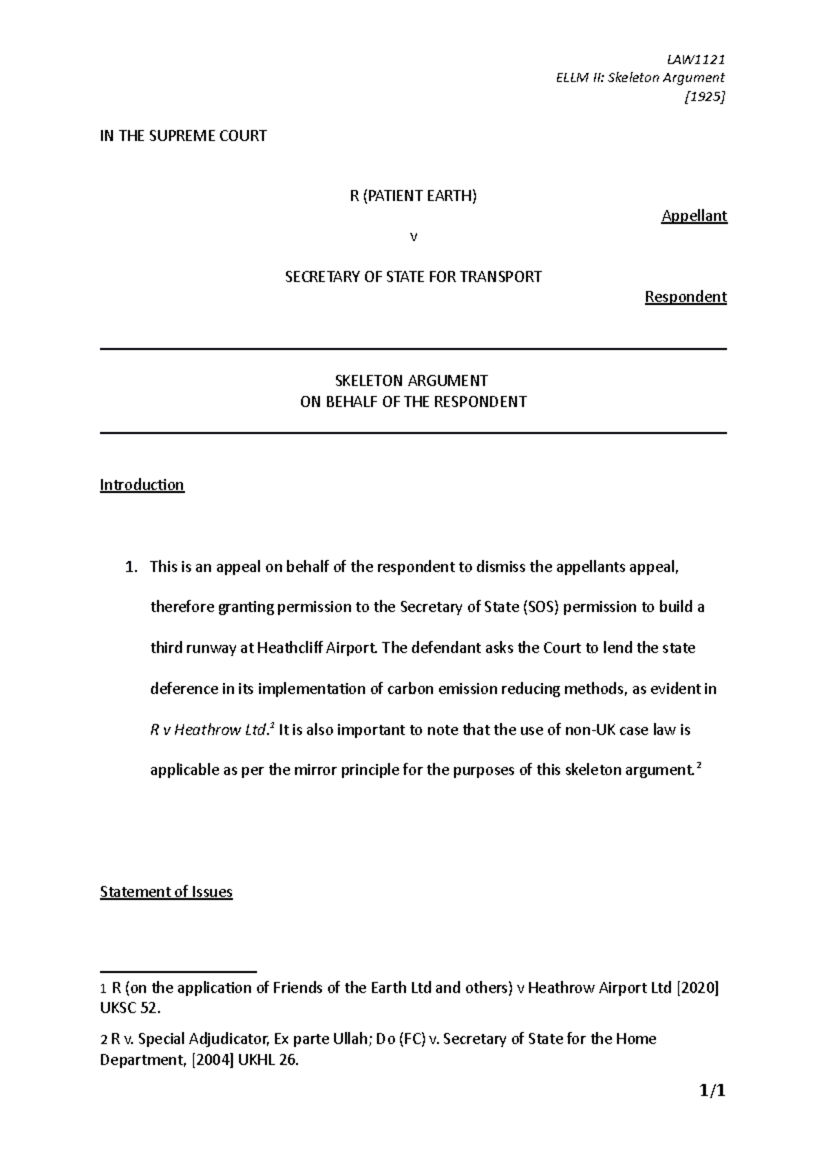 Skeleton Argument - [1925] IN THE SUPREME COURT R (PATIENT EARTH ...