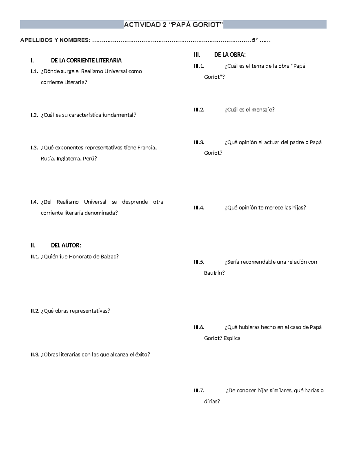Actividad DE 5° ACTIVIDAD 2 “PAPÁ GORIOT” APELLIDOS Y NOMBRES Studocu