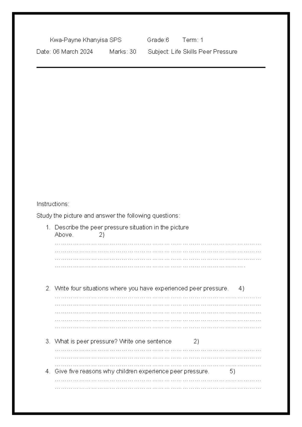 TERM 1 CASE Study GR 6 2024 - Kwa-Payne Khanyisa SPS Grade:6 Term: 1 ...