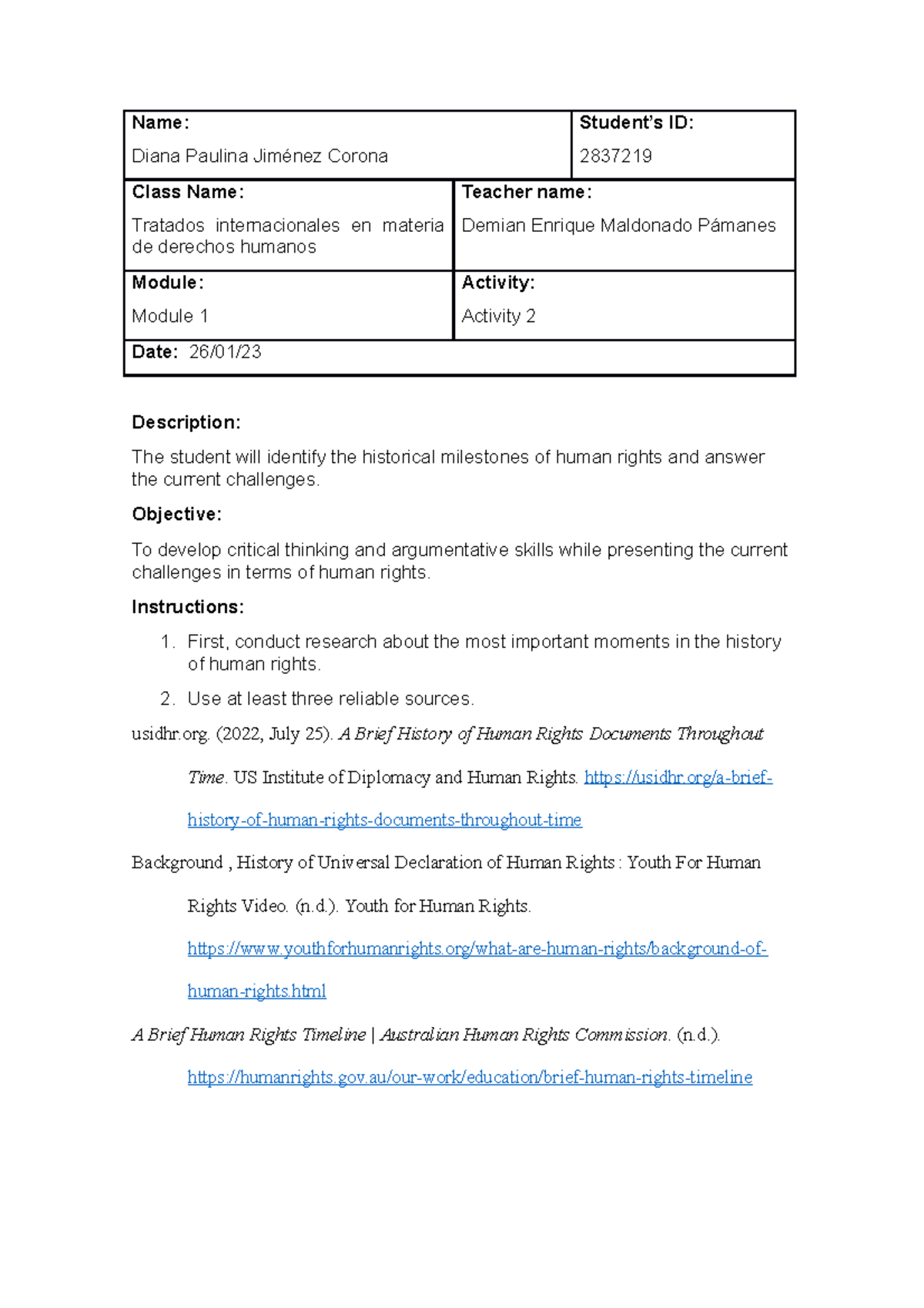 Act2 - tarea - Name: Diana Paulina Jiménez Corona Student’s ID: 2837219 ...