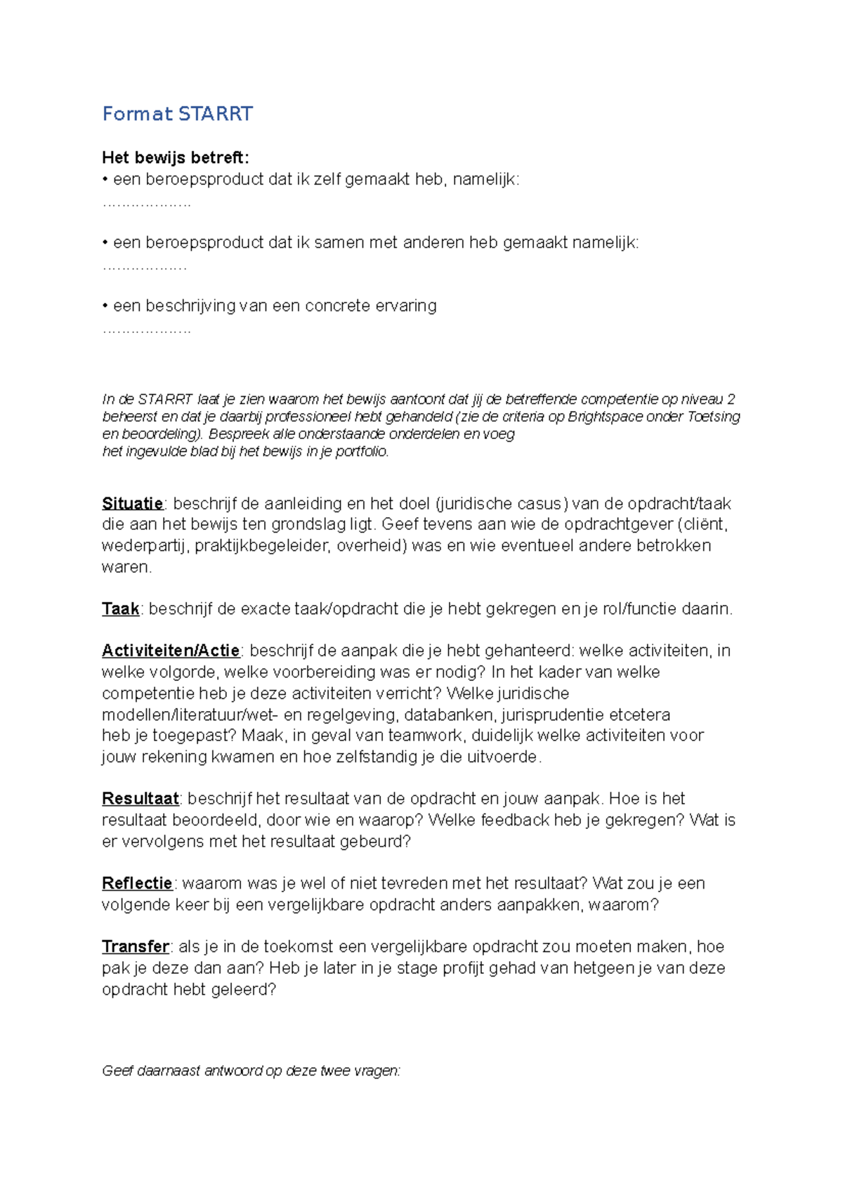 Format Starrt - Format STARRT Het bewijs betreft: een beroepsproduct ...