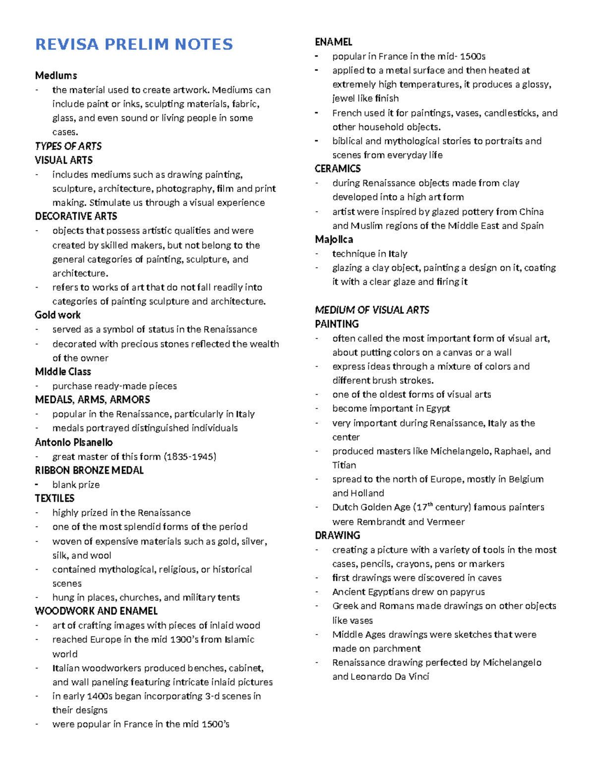 Revisa Prelim Notes - REVISA PRELIM NOTES Mediums the material used to ...