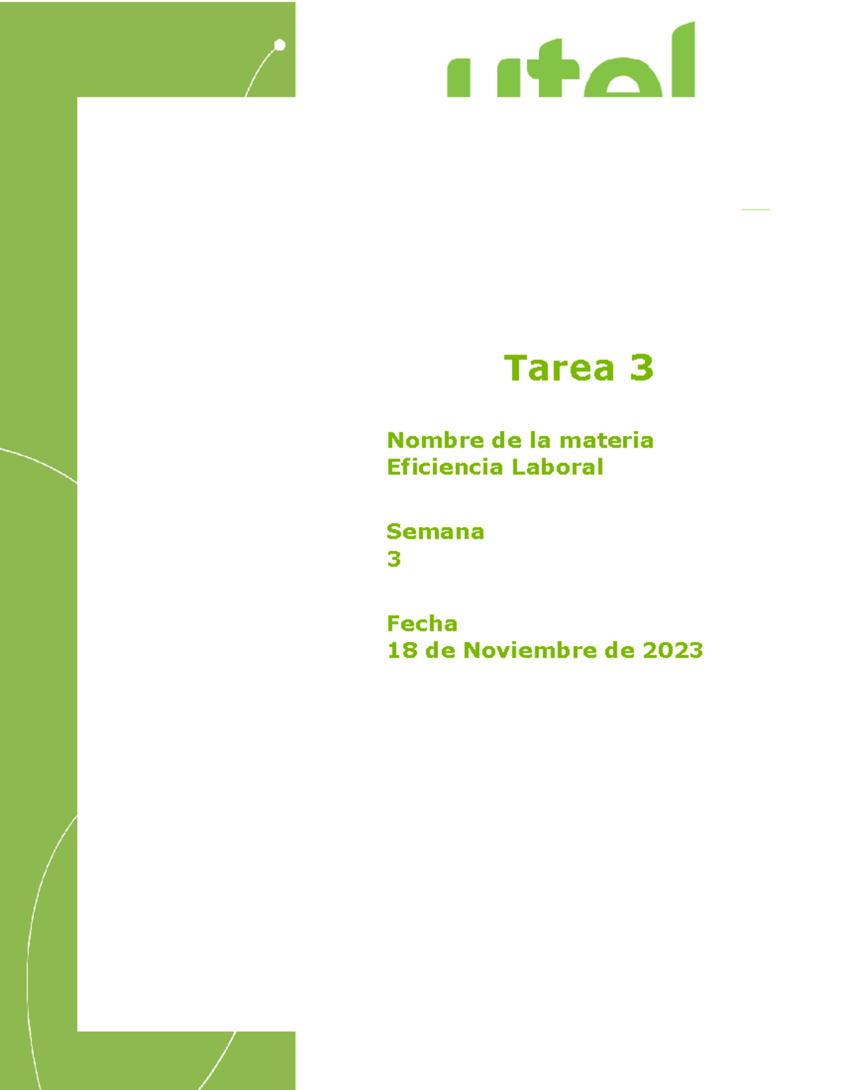 Eficiencia Laboral Semana 3 Maria Vargas - Tarea 3 Nombre De La Materia ...