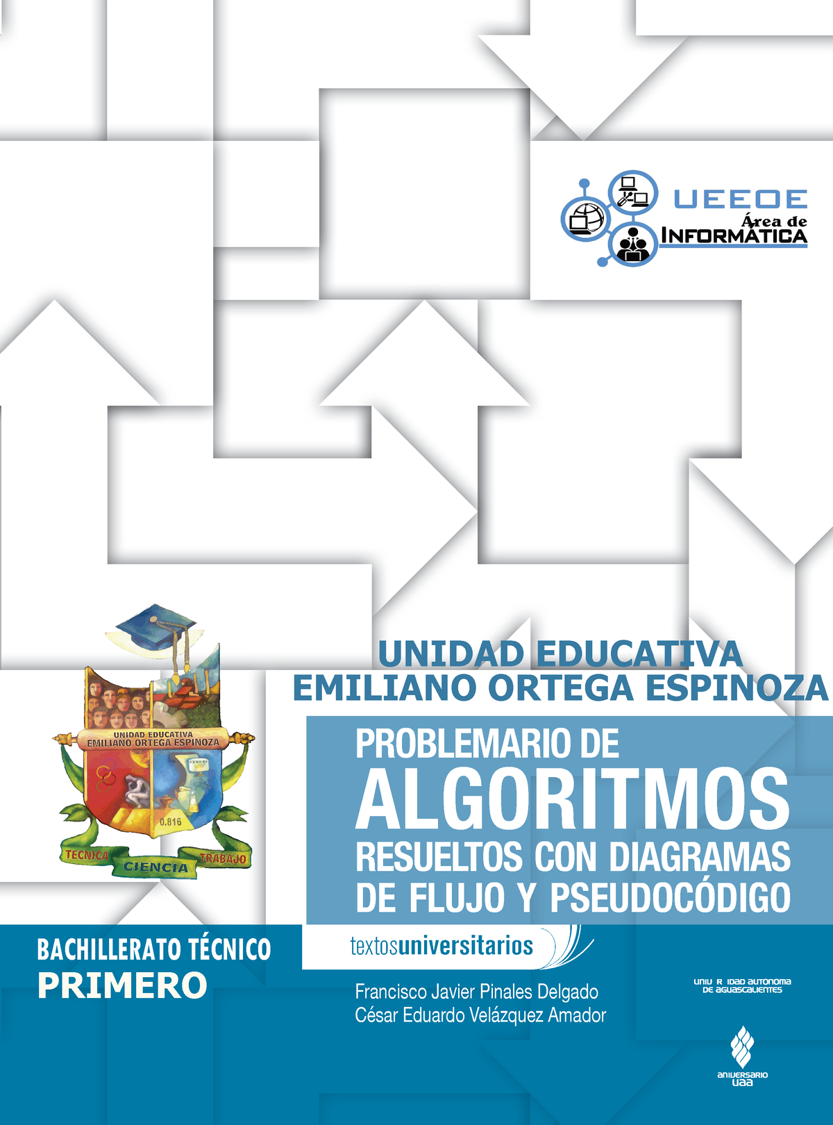 Problemario DE Algoritmos Ueeoe - ALGORITMOS RESUELTOS CON D IAGRAMAS  PROBLEMARIO DE DE FLUJO Y - Studocu