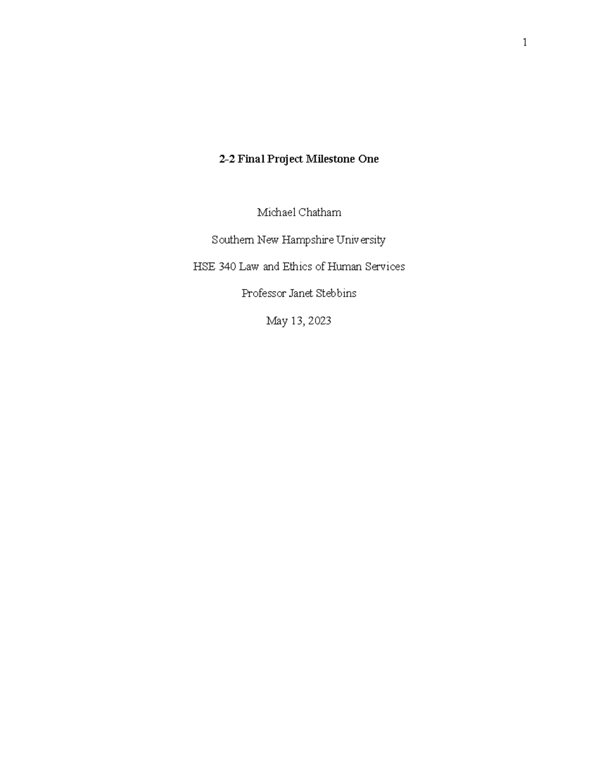HSE 340 Milestone One - 2-2 Final Project Milestone One Michael Chatham ...