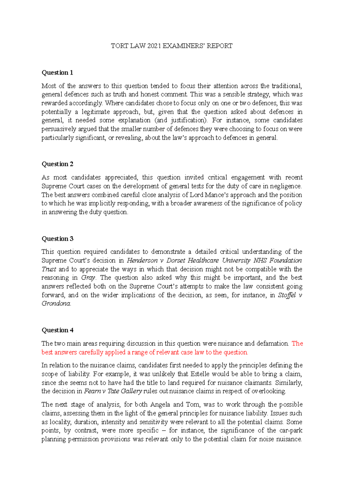 2021 examiners report Law TORT LAW 2021 EXAMINERS’ REPORT Question 1 Most of the answers to