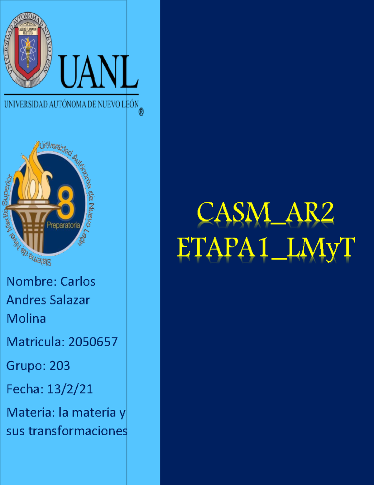 CASM Practica 1 Etapa 1 LMy T - Nombre: Carlos Andres Salazar Molina ...