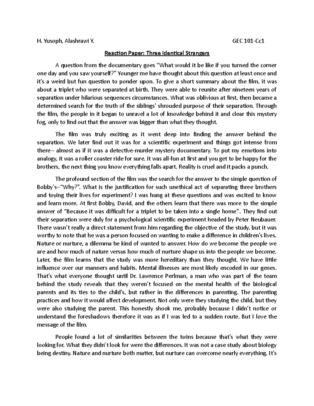 Three Identical Strangers - A Reaction Paper - H. Yusoph, Alashrawi Y ...