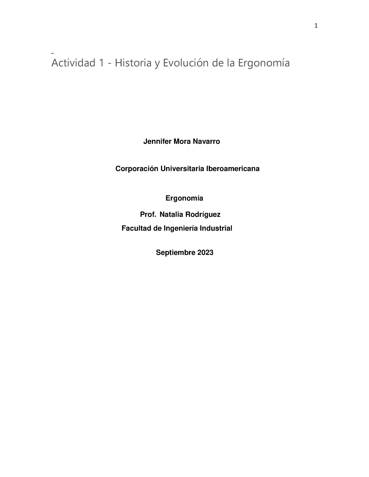 Actividad 1 Ergonomia Actividad 1 Historia Y EvoluciÛn De La ErgonomÌa Jennifer Mora Navarro 7410