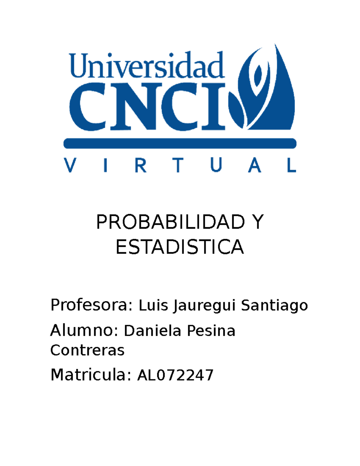 Actividad 2- Probabilidad Y Estadistica - PROBABILIDAD Y ESTADISTICA ...