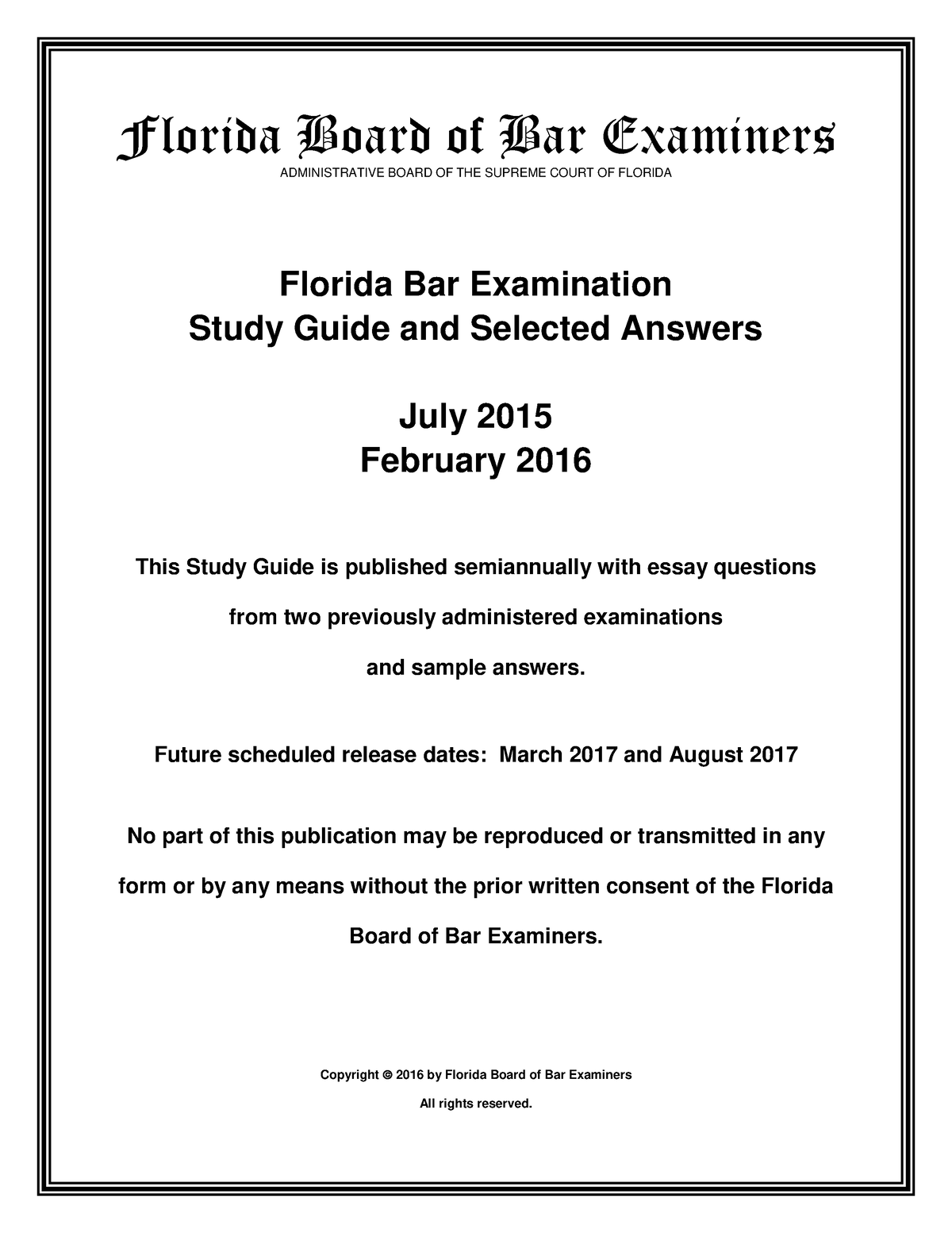 Florida BAR Examination Study Guide 2016 Florida Board of Bar