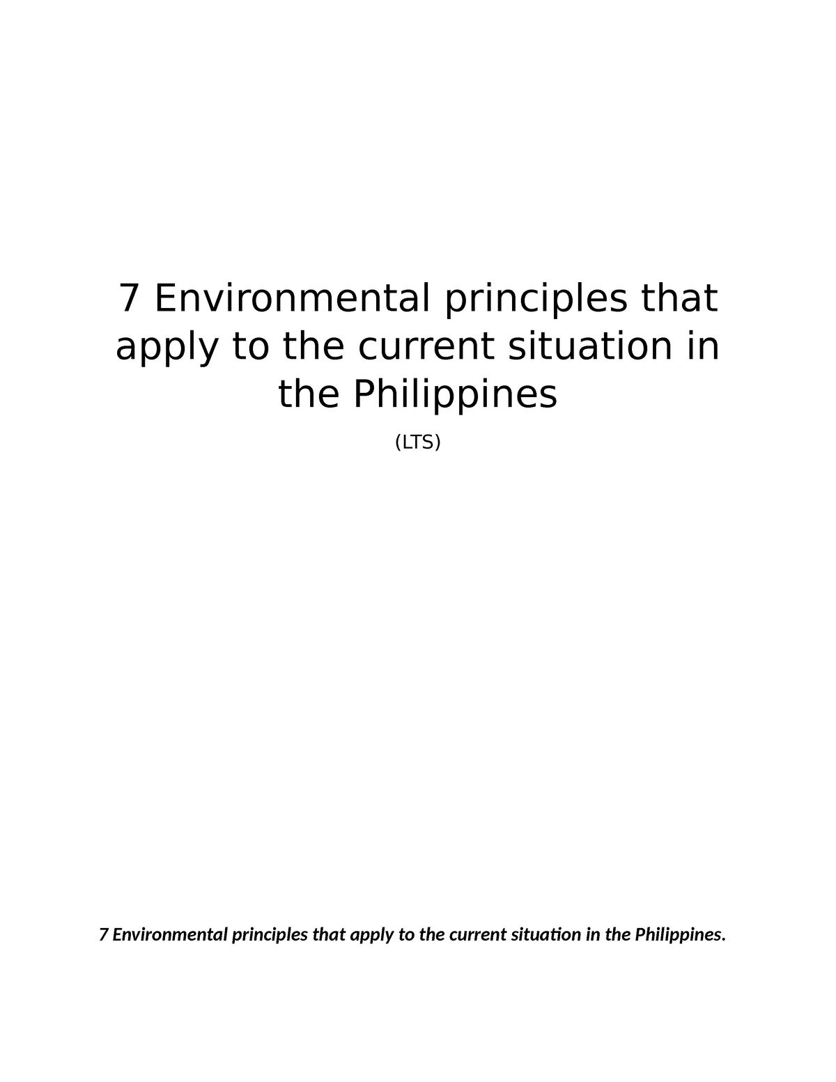 7 Environmental Principles That Apply To The Current Situation Of The ...