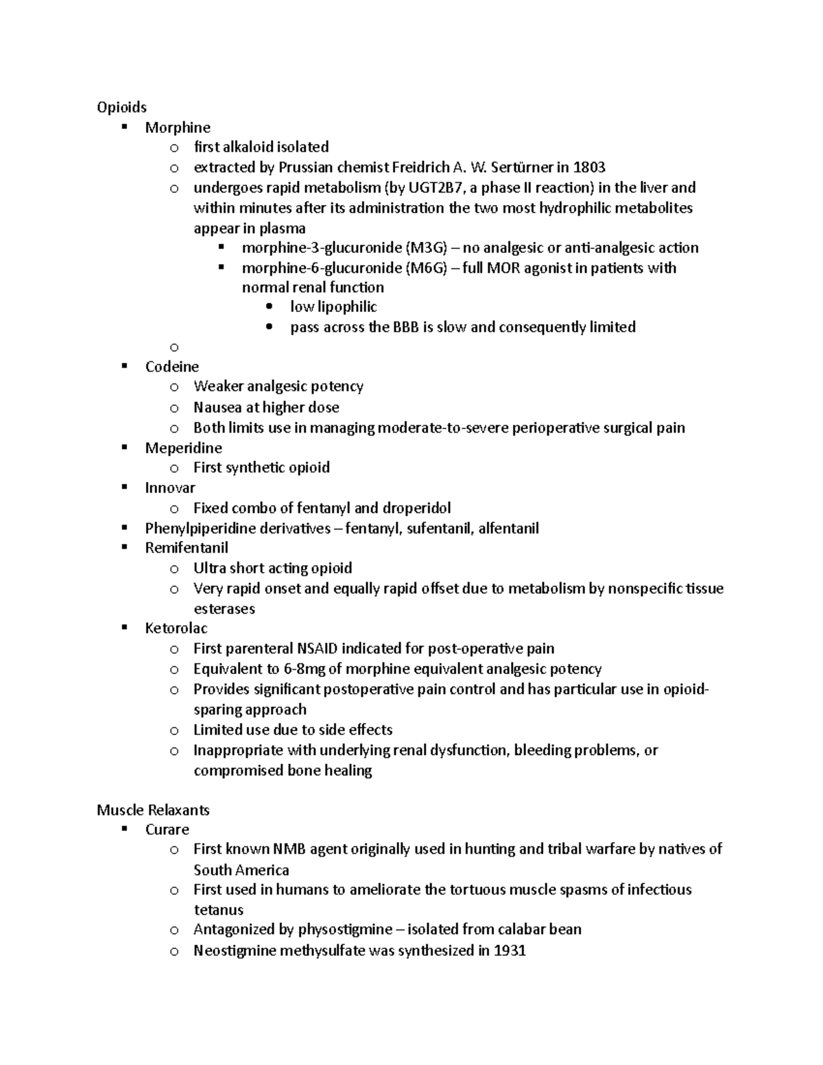 Barash notes - Opioids Morphine o first alkaloid isolated o extracted ...