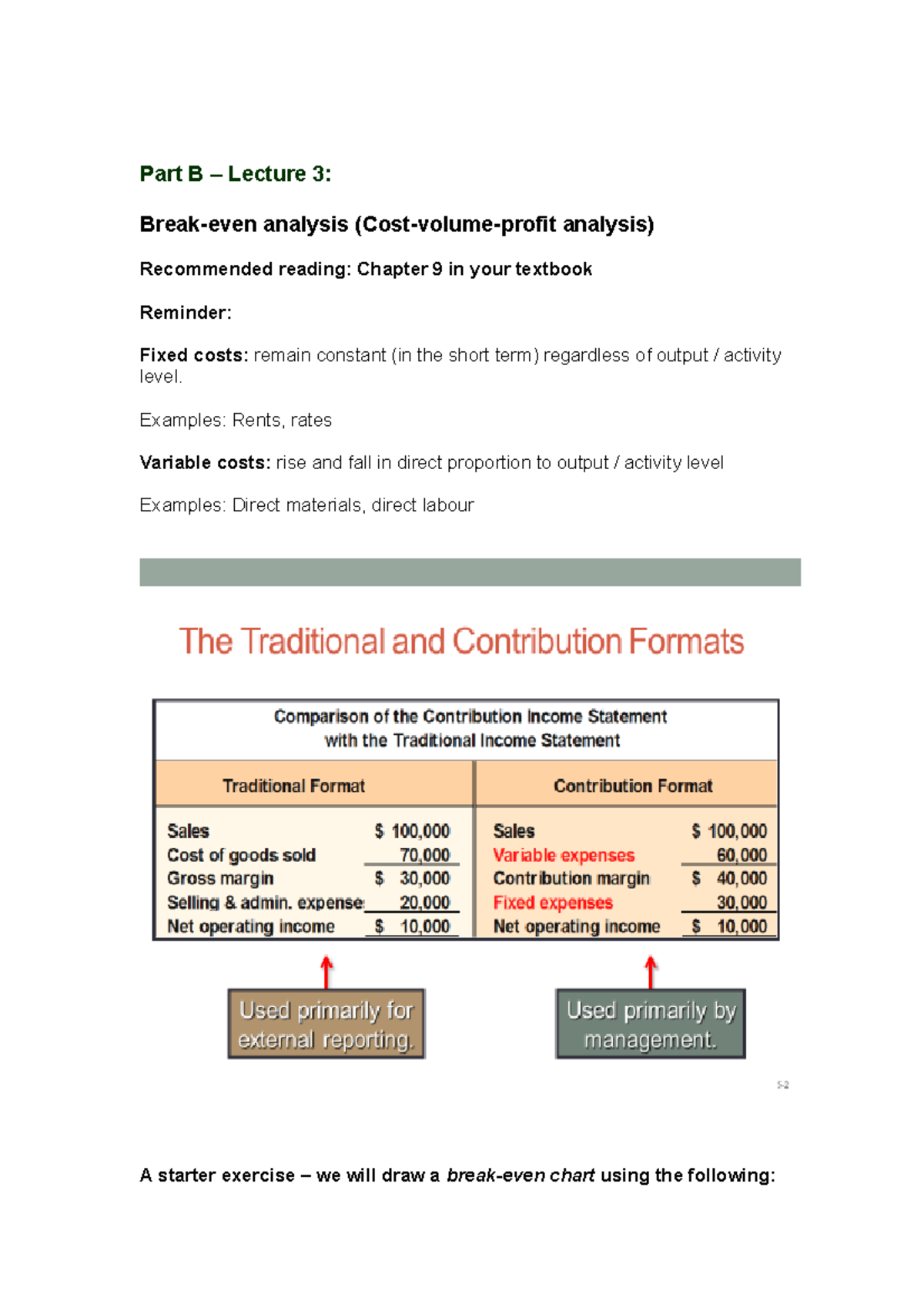 Part B Lecture 3 - Part B – Lecture 3: Break-even Analysis (Cost-volume ...